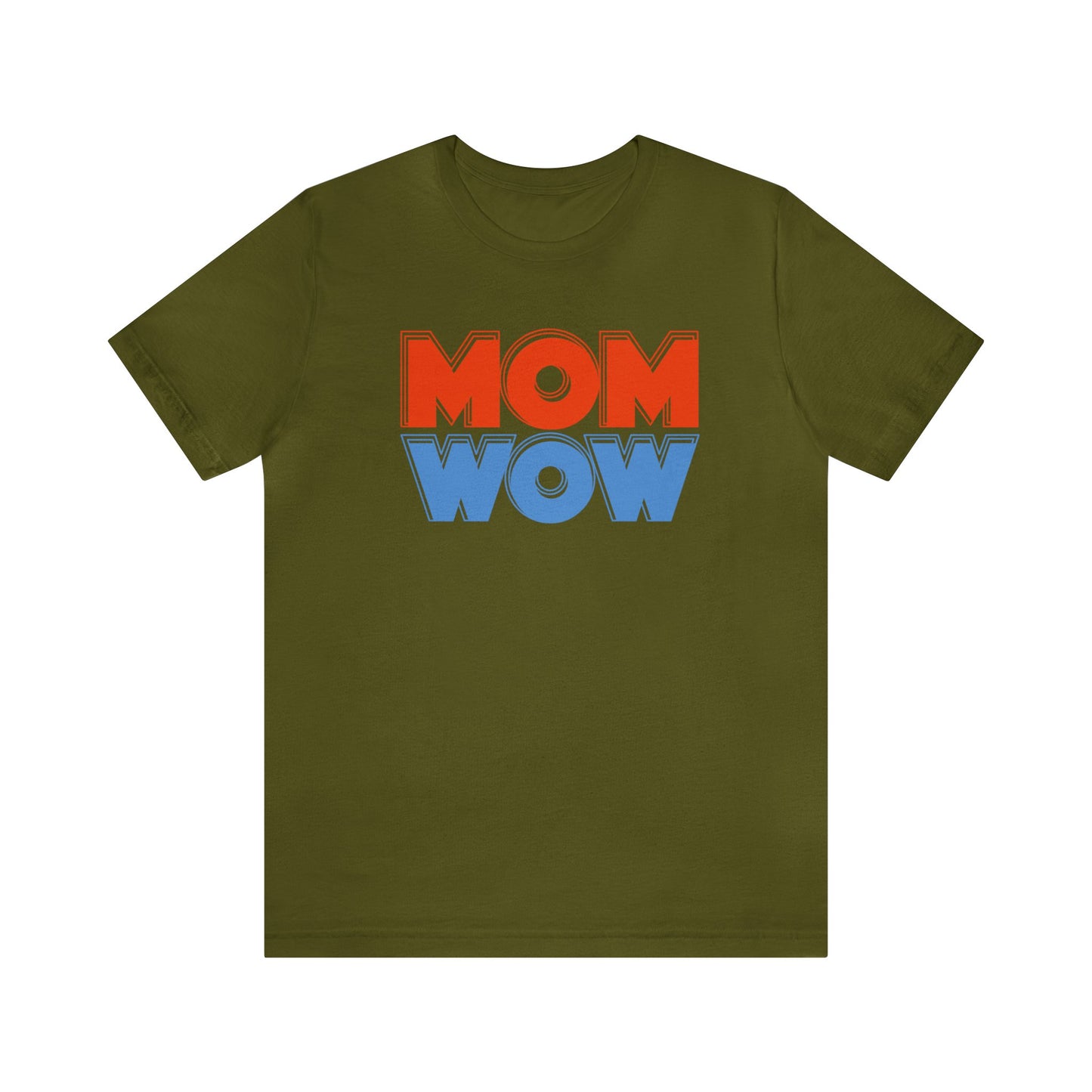 Mom wow Jersey Short Sleeve Tee