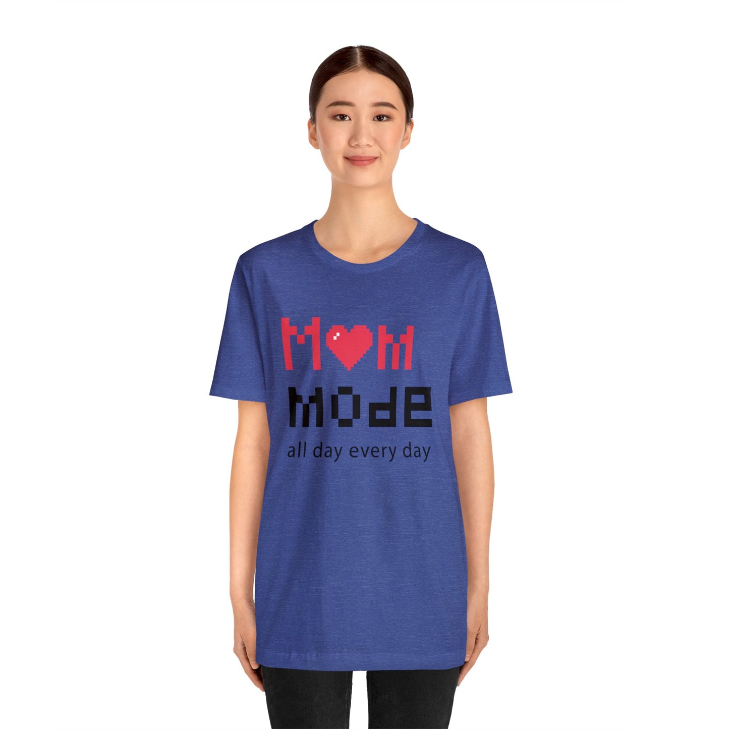 Mom Mode All day Jersey Short Sleeve Tee