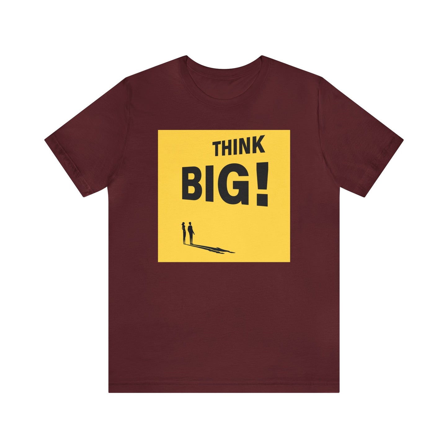 Think Big Unisex Jersey Short Sleeve Tee