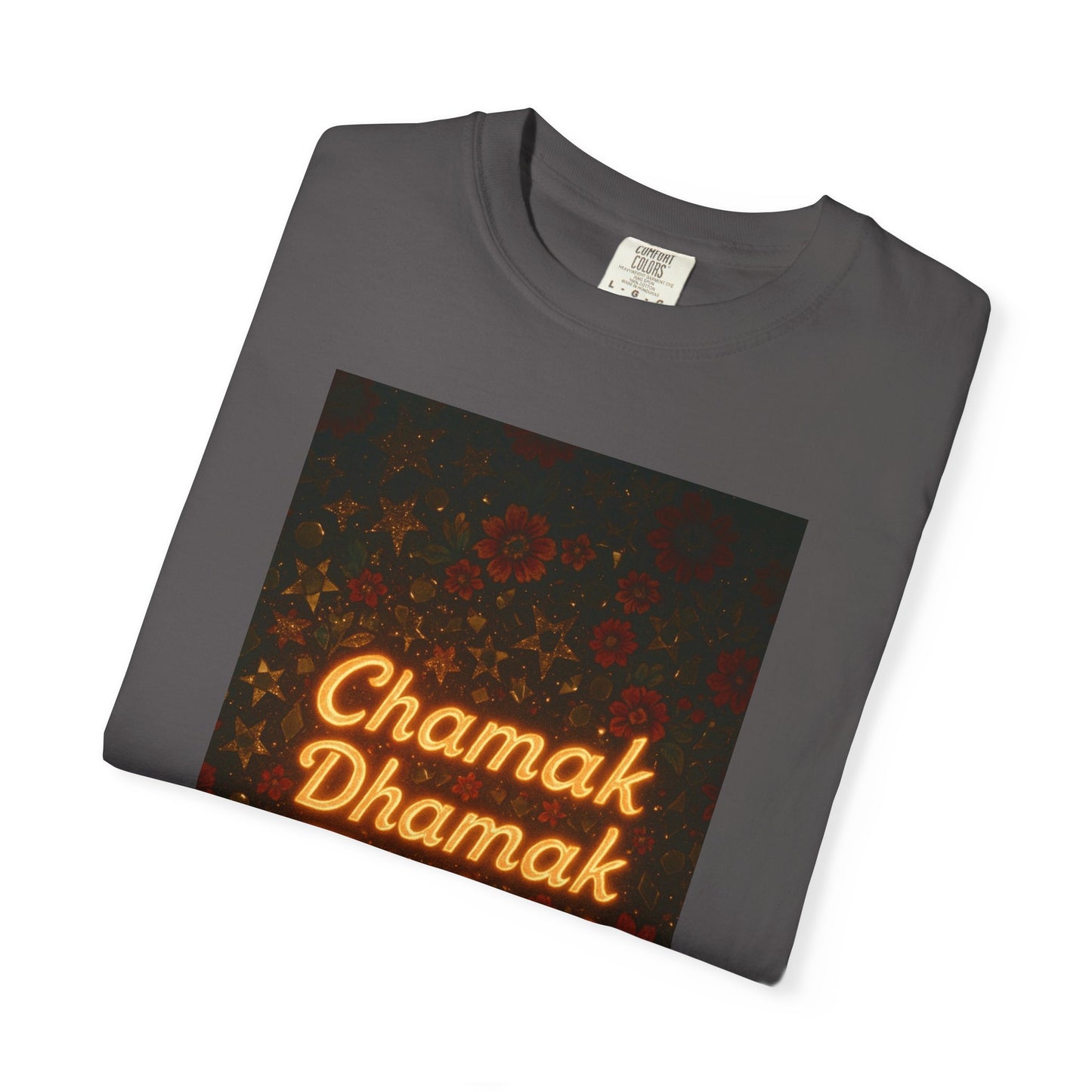 Chamak Dhamak Zindagi T-Shirt | Unisex Garment-Dyed Tee | Perfect for Celebrations, Festivals, Casual Days, and Gifts