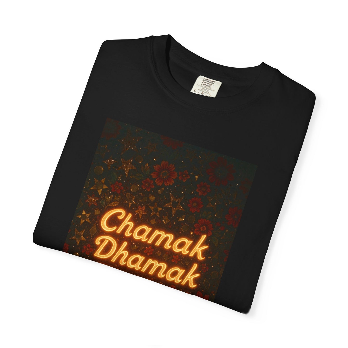 Chamak Dhamak Zindagi T-Shirt | Unisex Garment-Dyed Tee | Perfect for Celebrations, Festivals, Casual Days, and Gifts