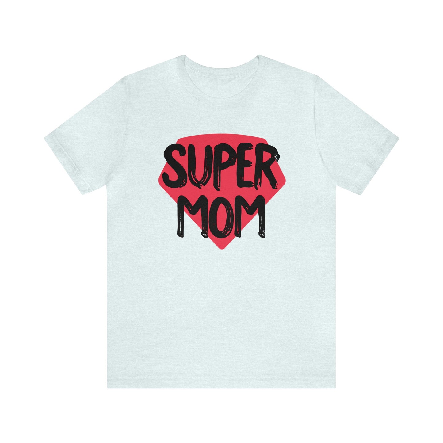 Super mom Jersey Short Sleeve Tee