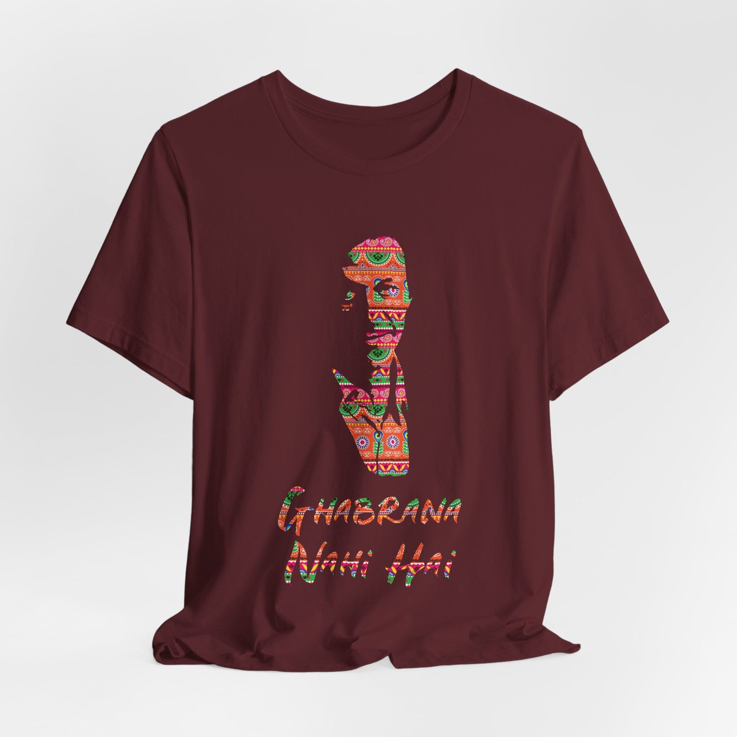 Ghabrana Nahi Hai T‑Shirt