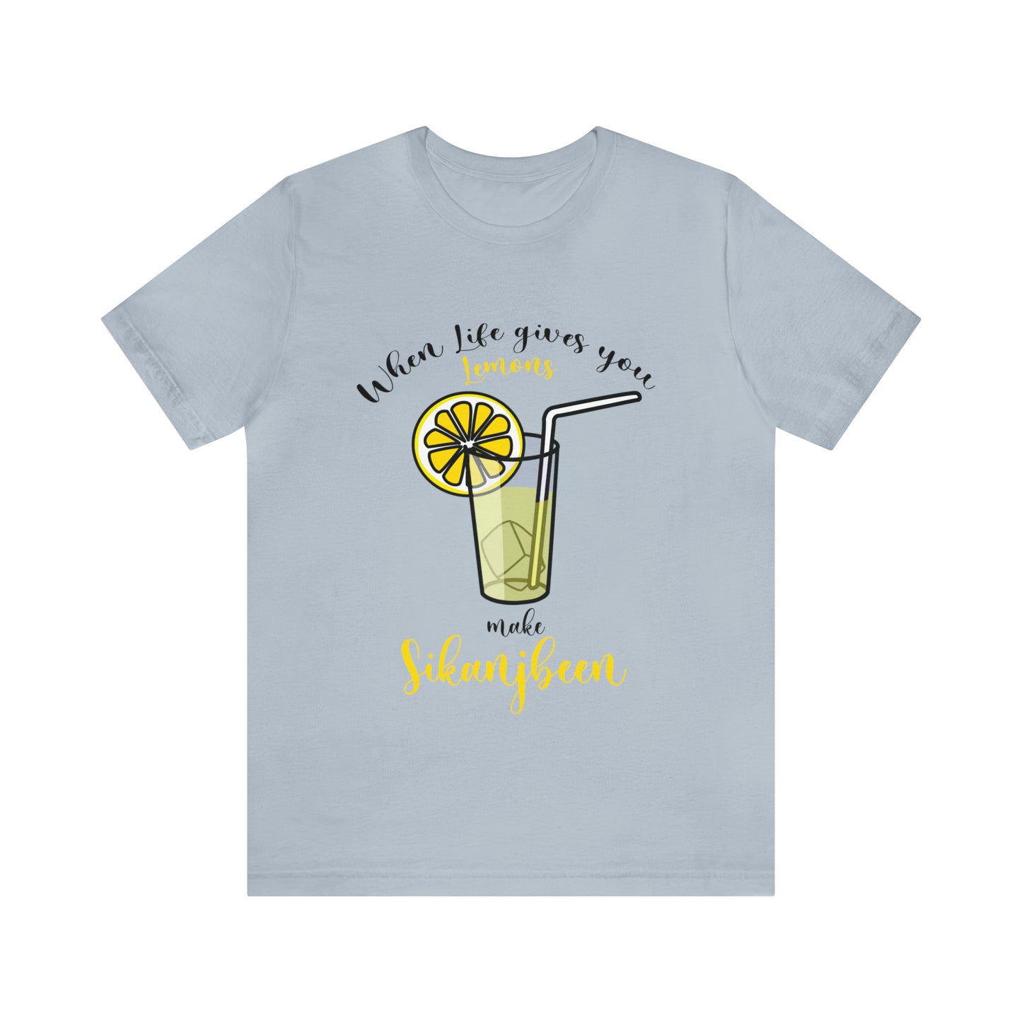 When life gives you lemon Jersey Short Sleeve Tee