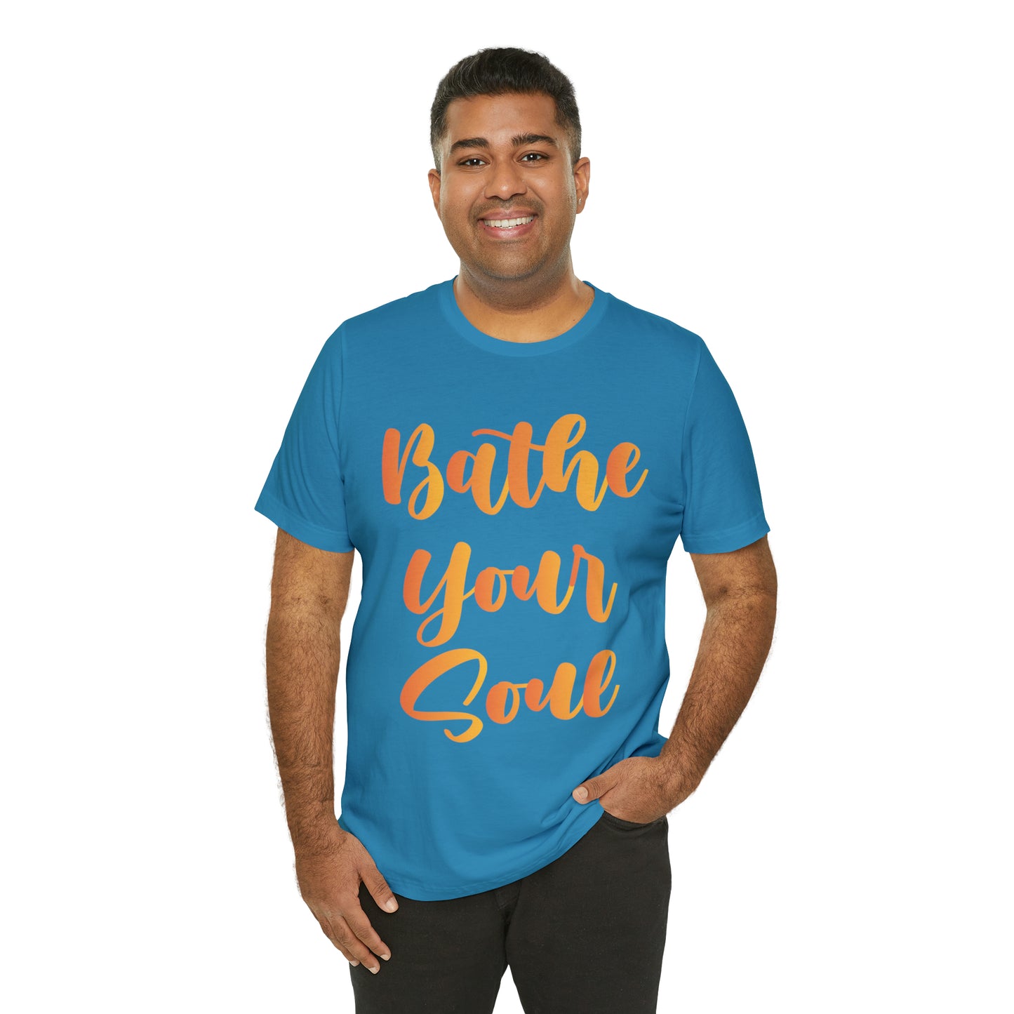 Bathe your soul Jersey Short Sleeve Tee