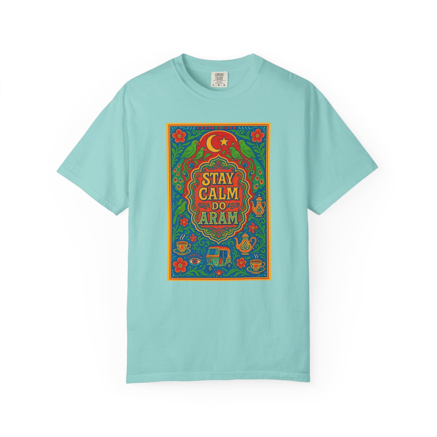 Stay Calm Do Aram T-shirt, Colorful Graphic Tee, Unisex Casual Wear, Gift for Him/Her, Relaxation Shirt, Bohemian T-shirt