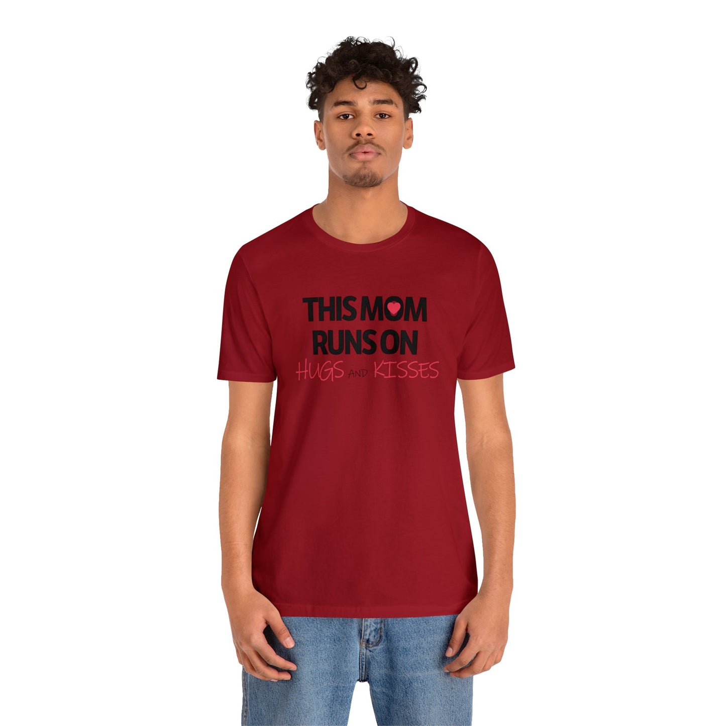 Mom Runs On Hugs and Kisses Jersey Short Sleeve Tee