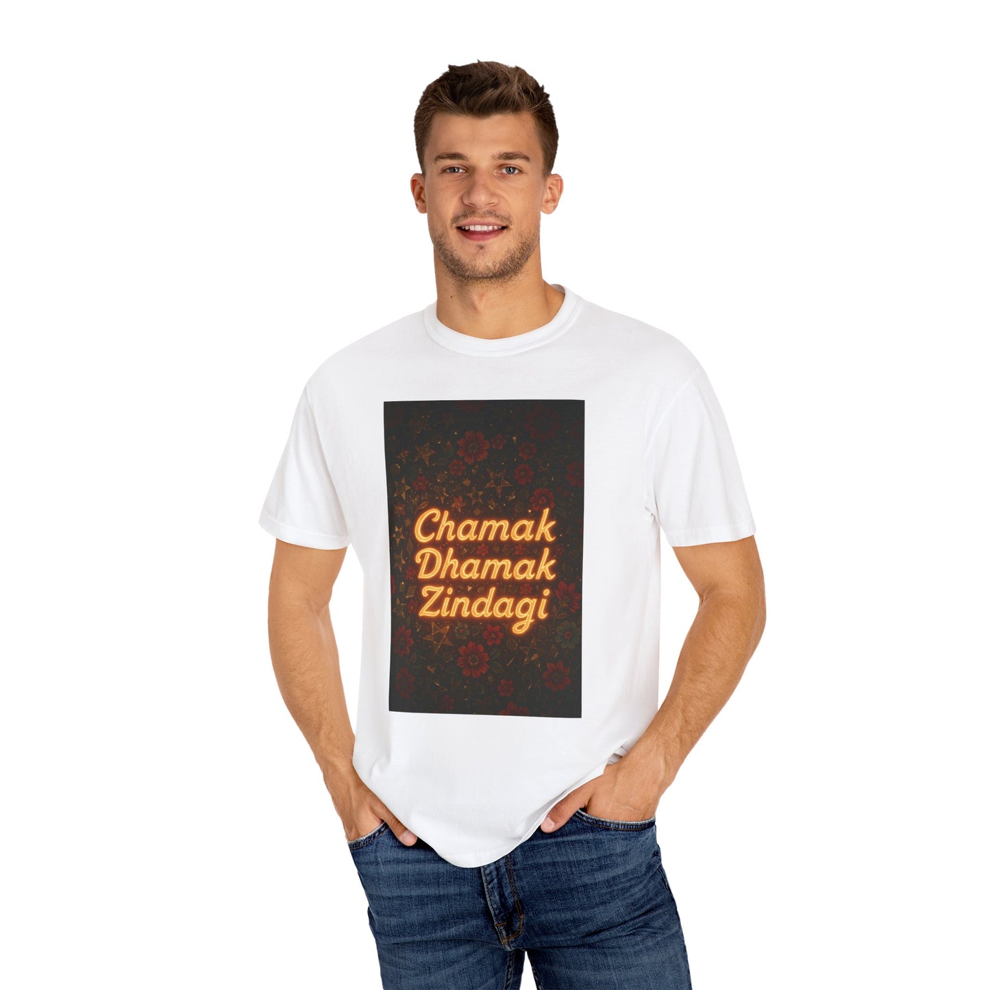 Chamak Dhamak Zindagi T-Shirt | Unisex Garment-Dyed Tee | Perfect for Celebrations, Festivals, Casual Days, and Gifts