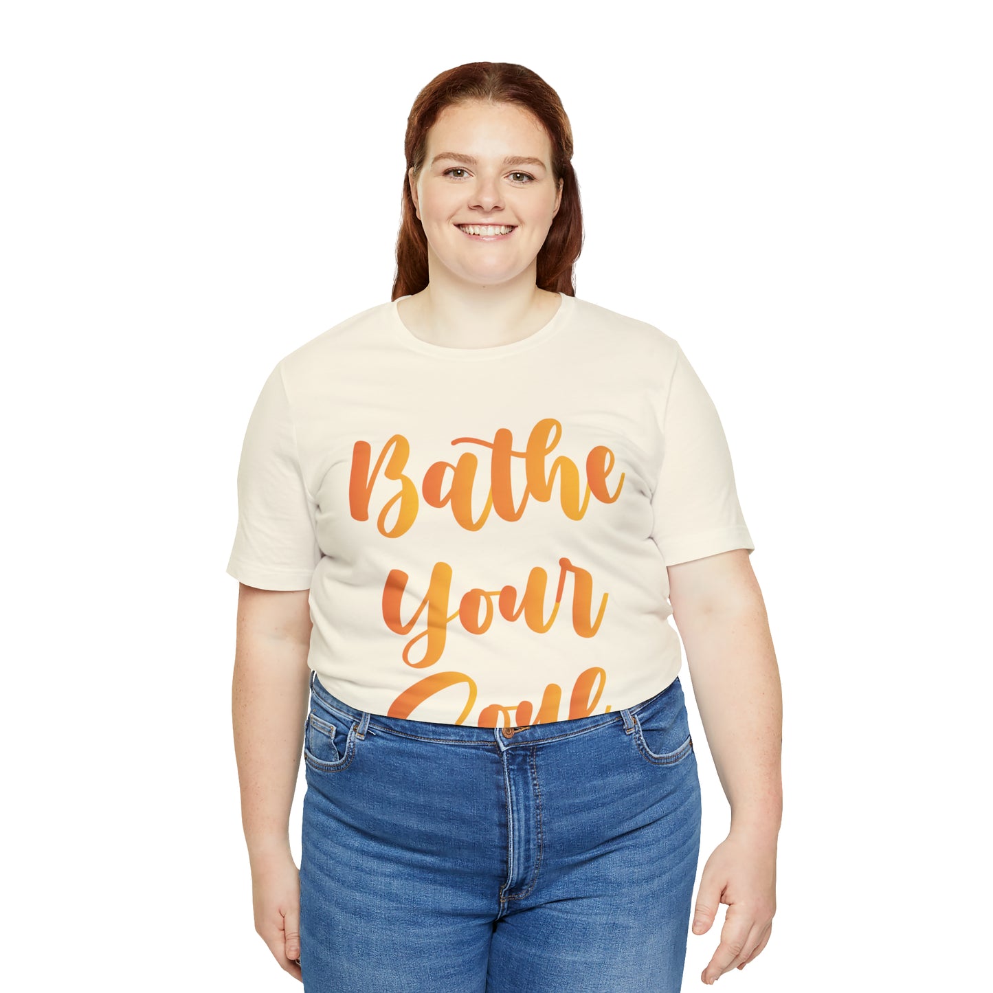Bathe your soul Jersey Short Sleeve Tee