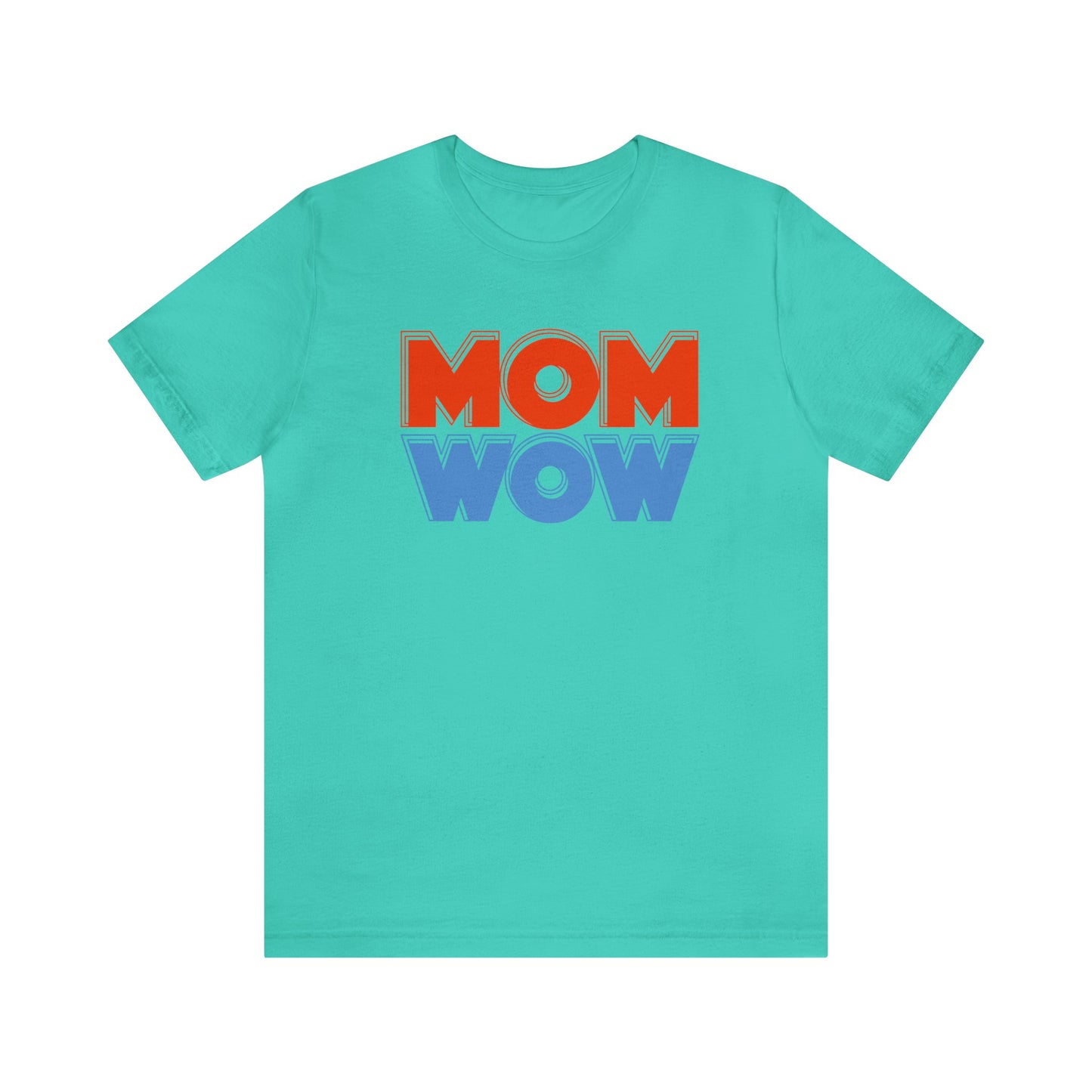 Mom wow Jersey Short Sleeve Tee