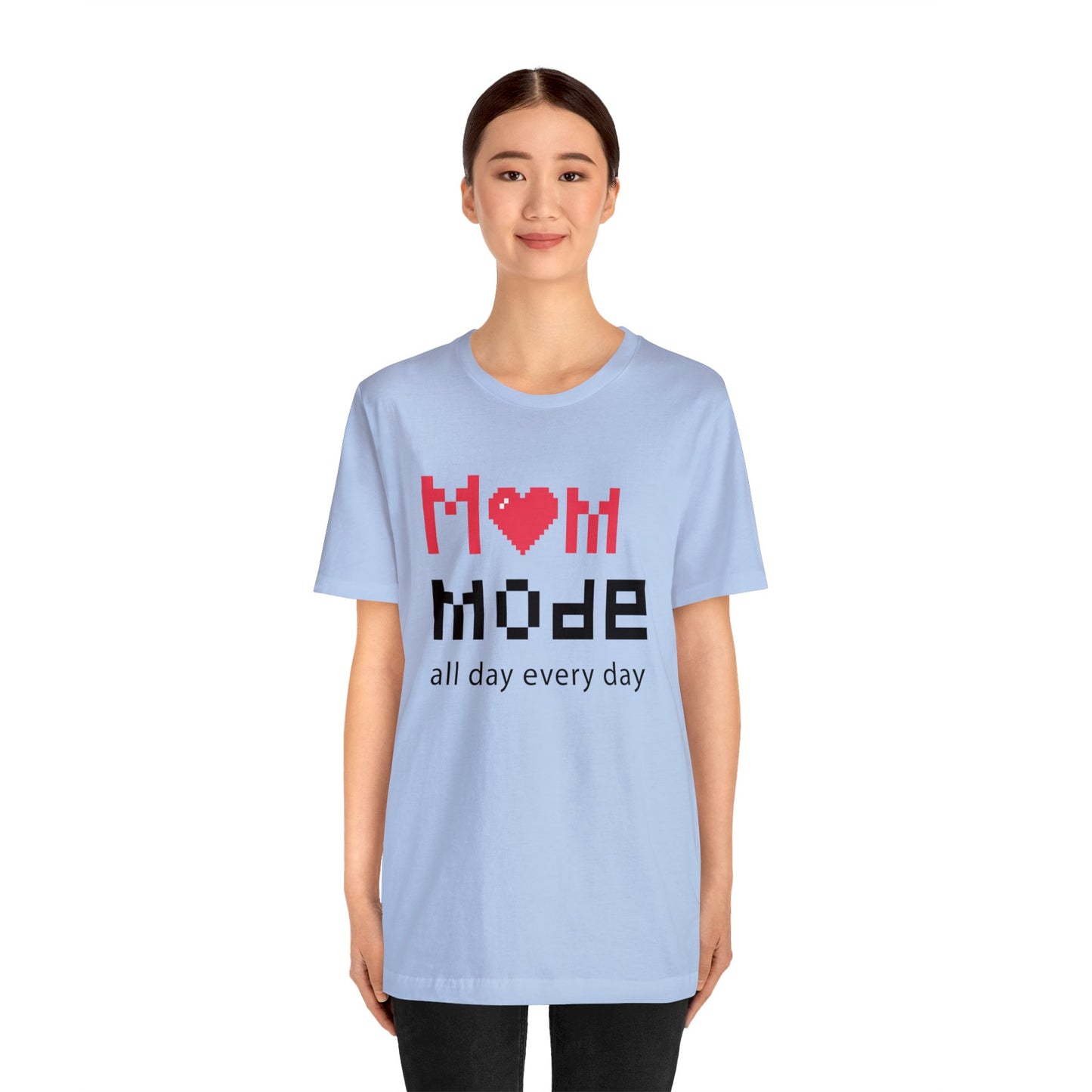 Mom Mode All day Jersey Short Sleeve Tee