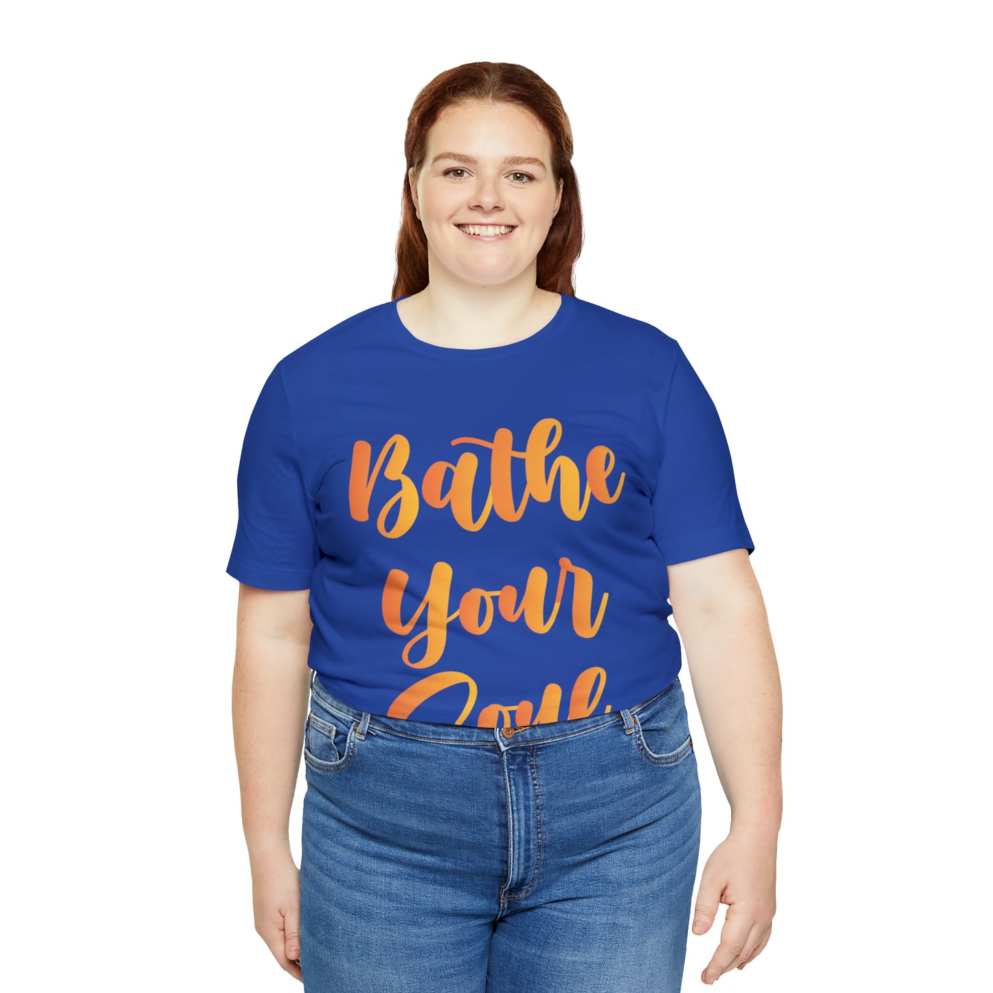 Bathe your soul Jersey Short Sleeve Tee