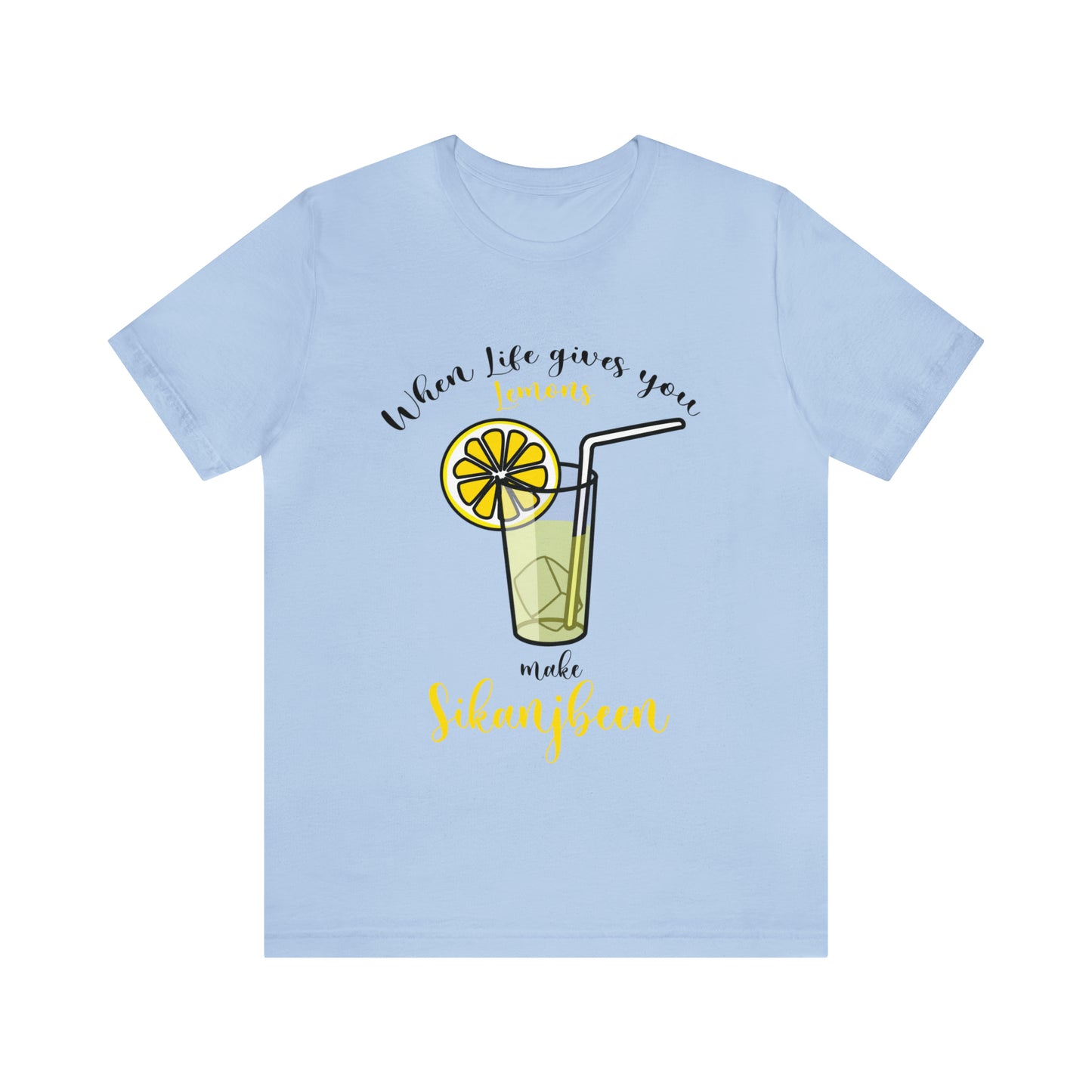 When life gives you lemon Jersey Short Sleeve Tee