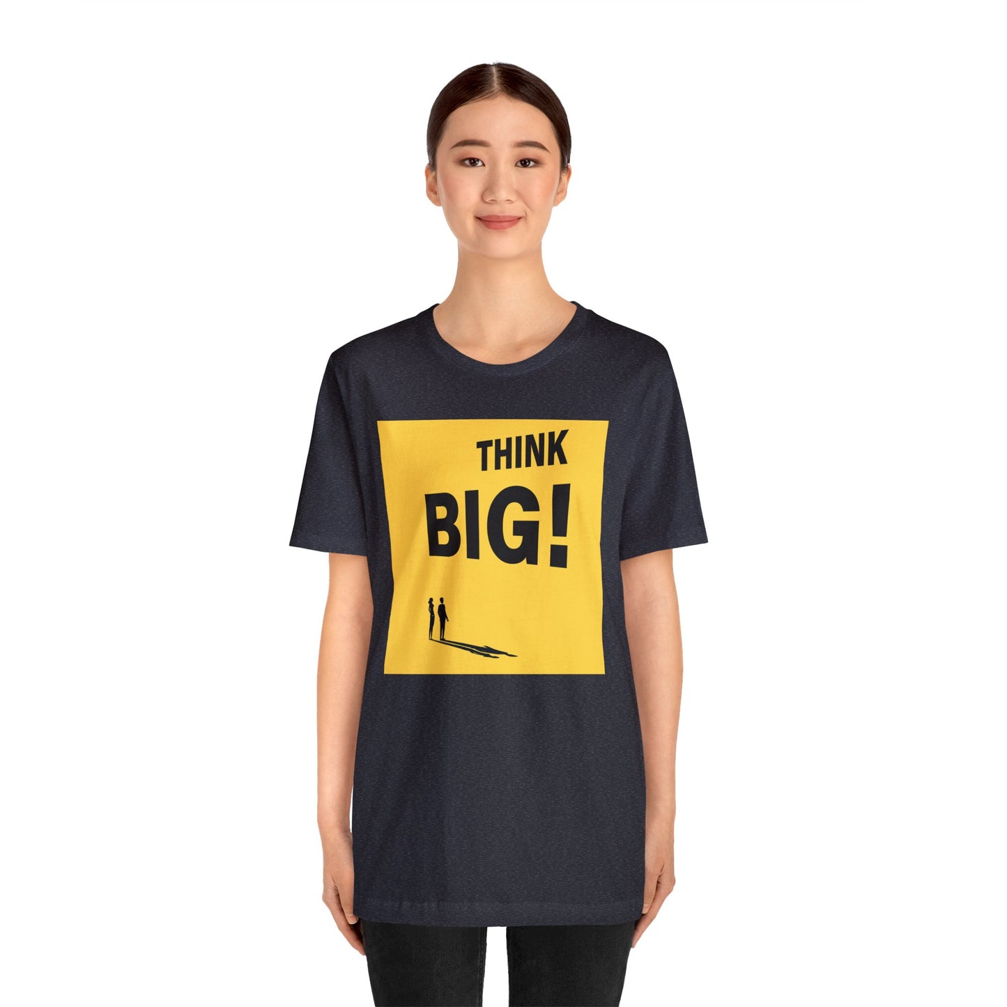 Think Big Unisex Jersey Short Sleeve Tee