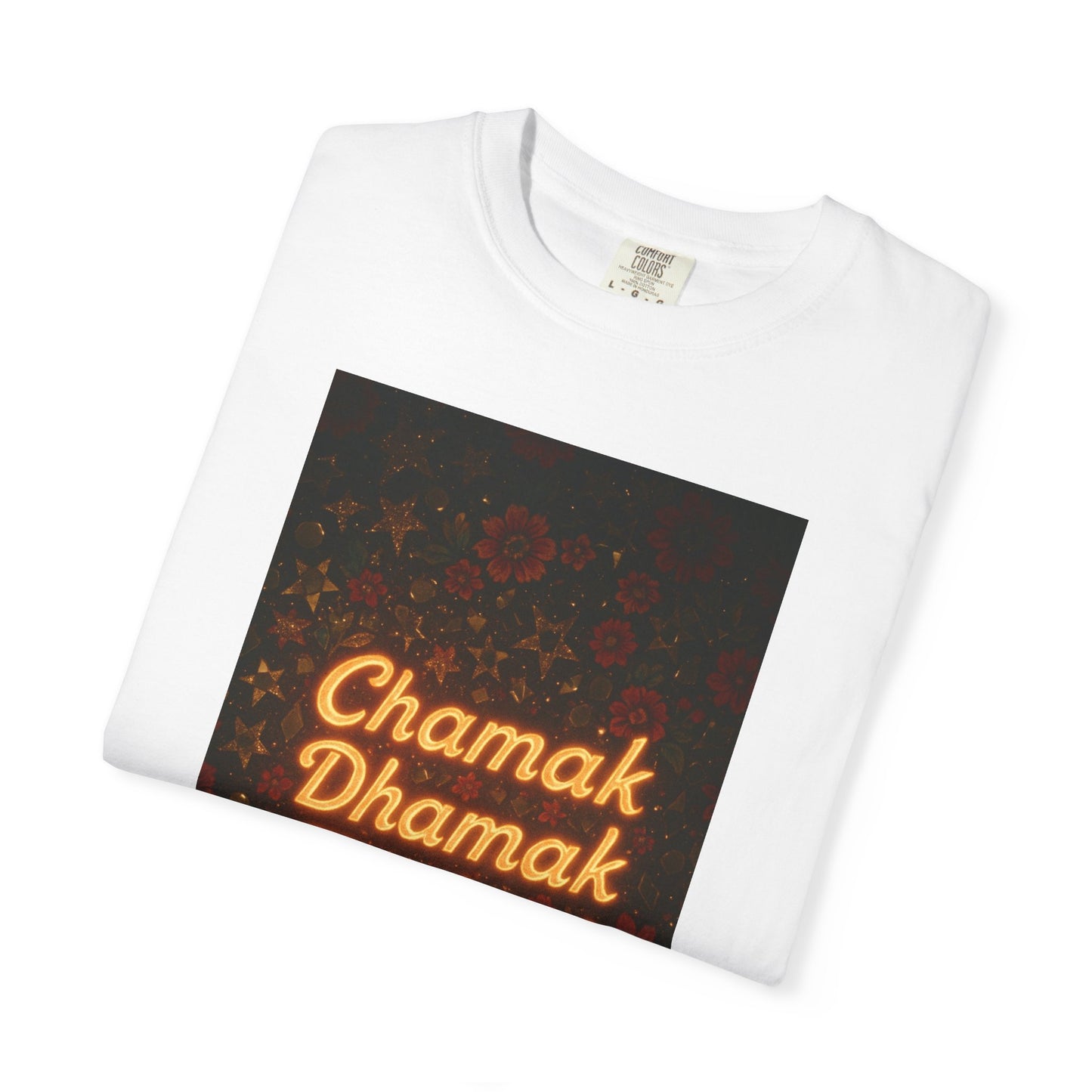 Chamak Dhamak Zindagi T-Shirt | Unisex Garment-Dyed Tee | Perfect for Celebrations, Festivals, Casual Days, and Gifts