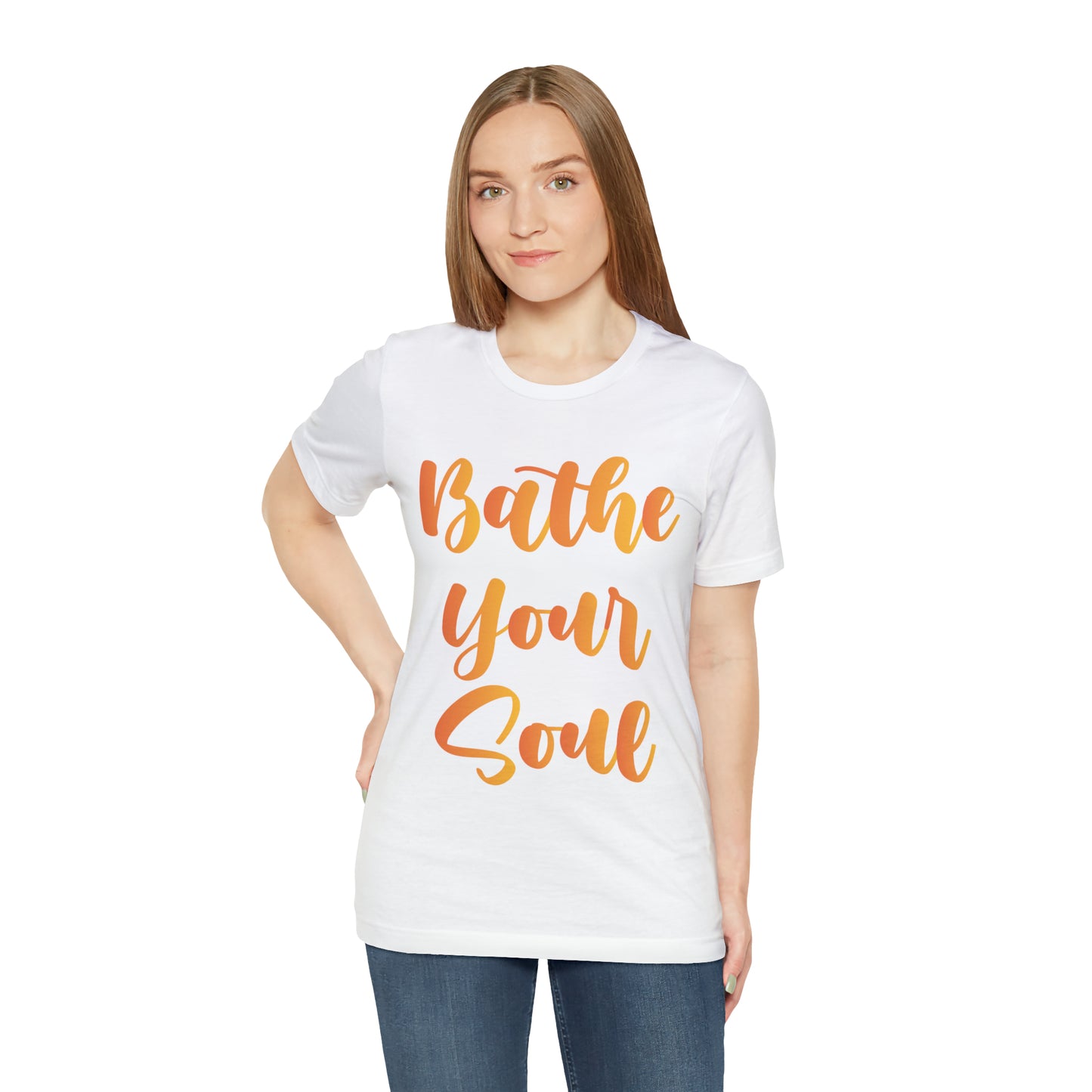 Bathe your soul Jersey Short Sleeve Tee