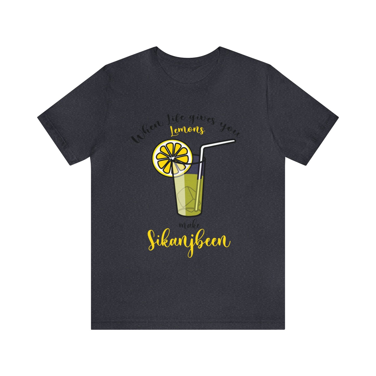When life gives you lemons Jersey Short Sleeve Tee