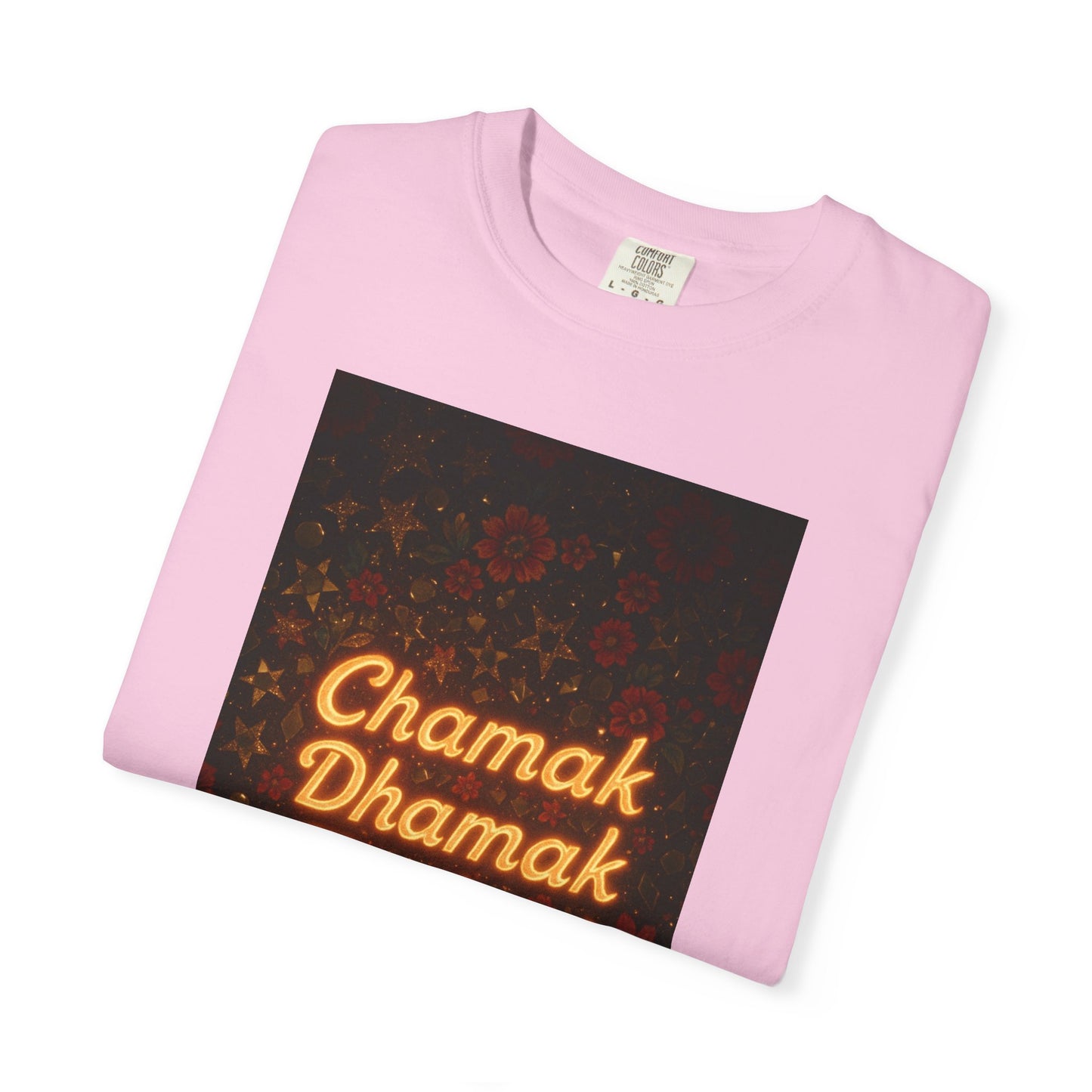 Chamak Dhamak Zindagi T-Shirt | Unisex Garment-Dyed Tee | Perfect for Celebrations, Festivals, Casual Days, and Gifts