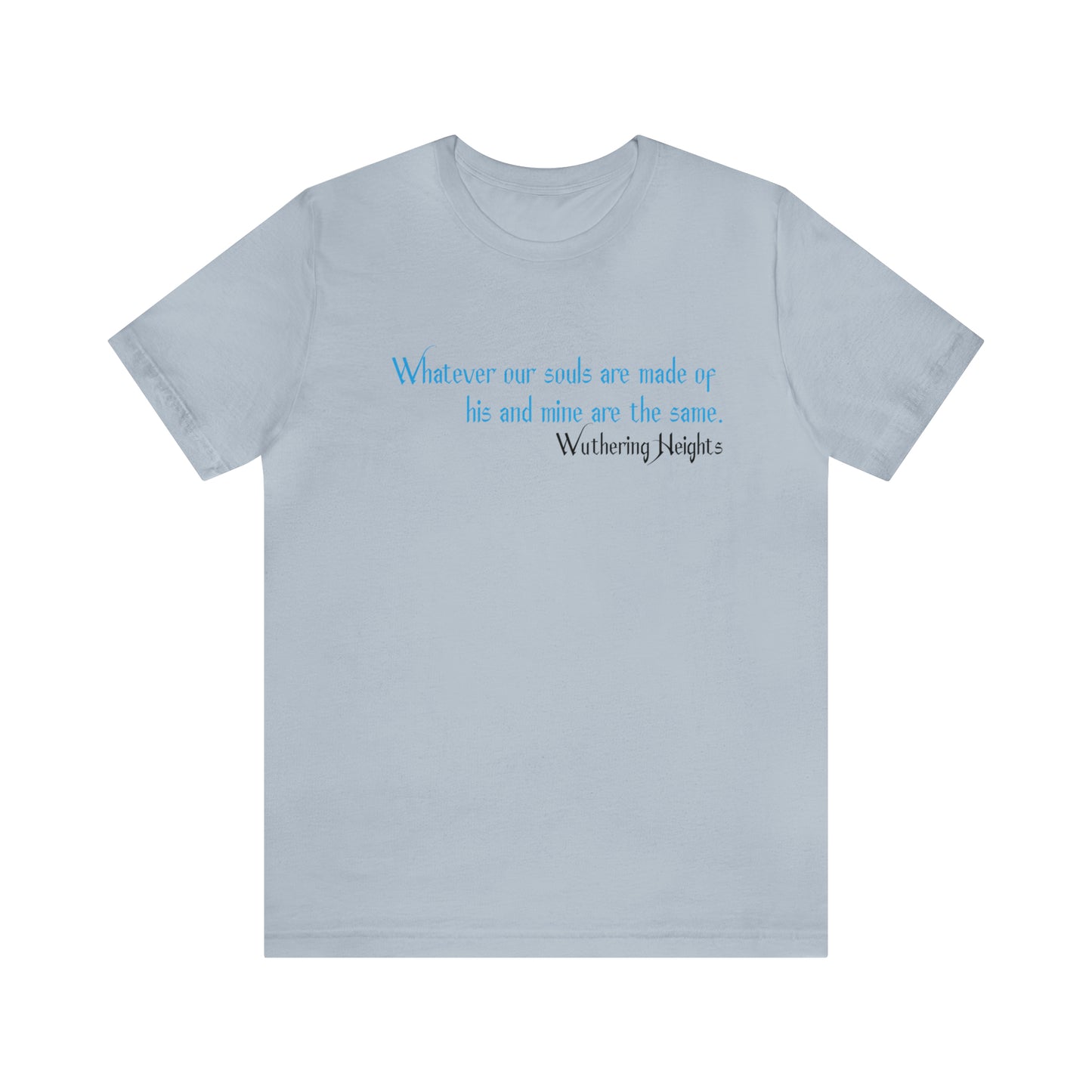 What our souls are made up Jersey Short Sleeve Tee