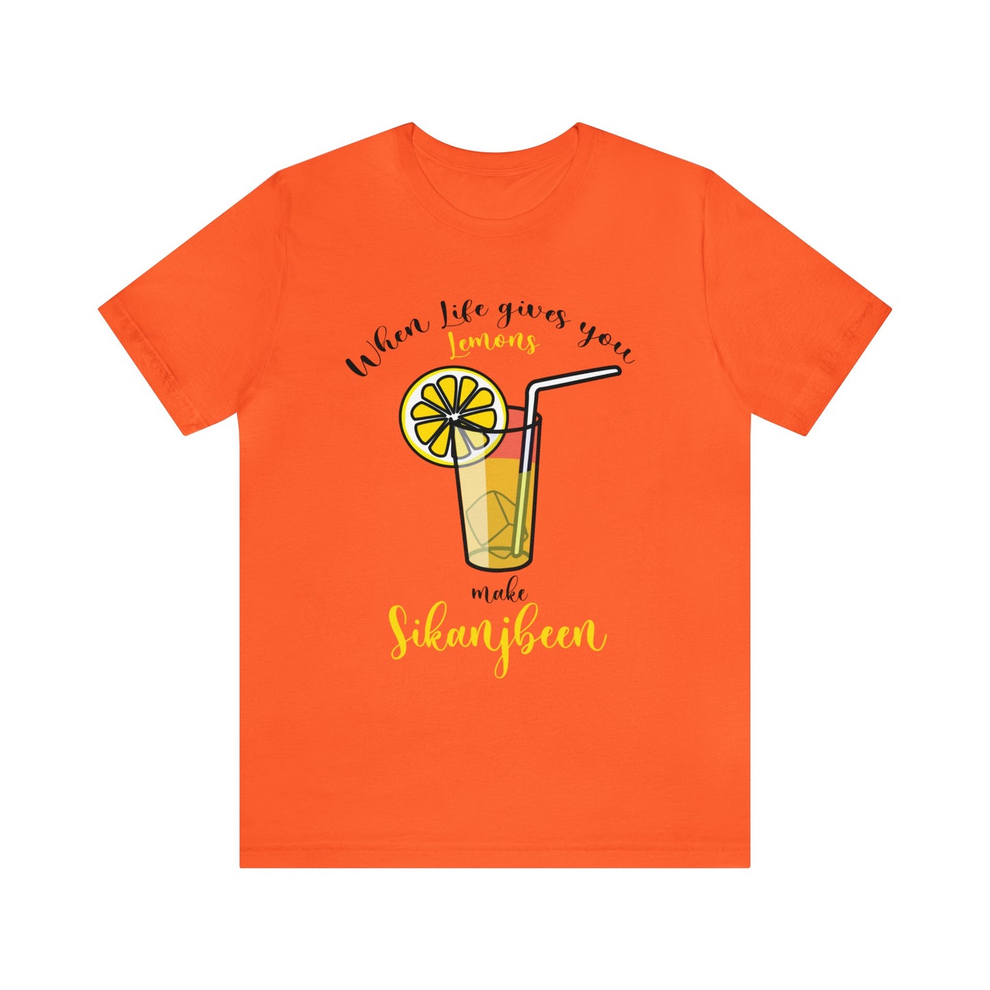 When life gives you lemons Jersey Short Sleeve Tee