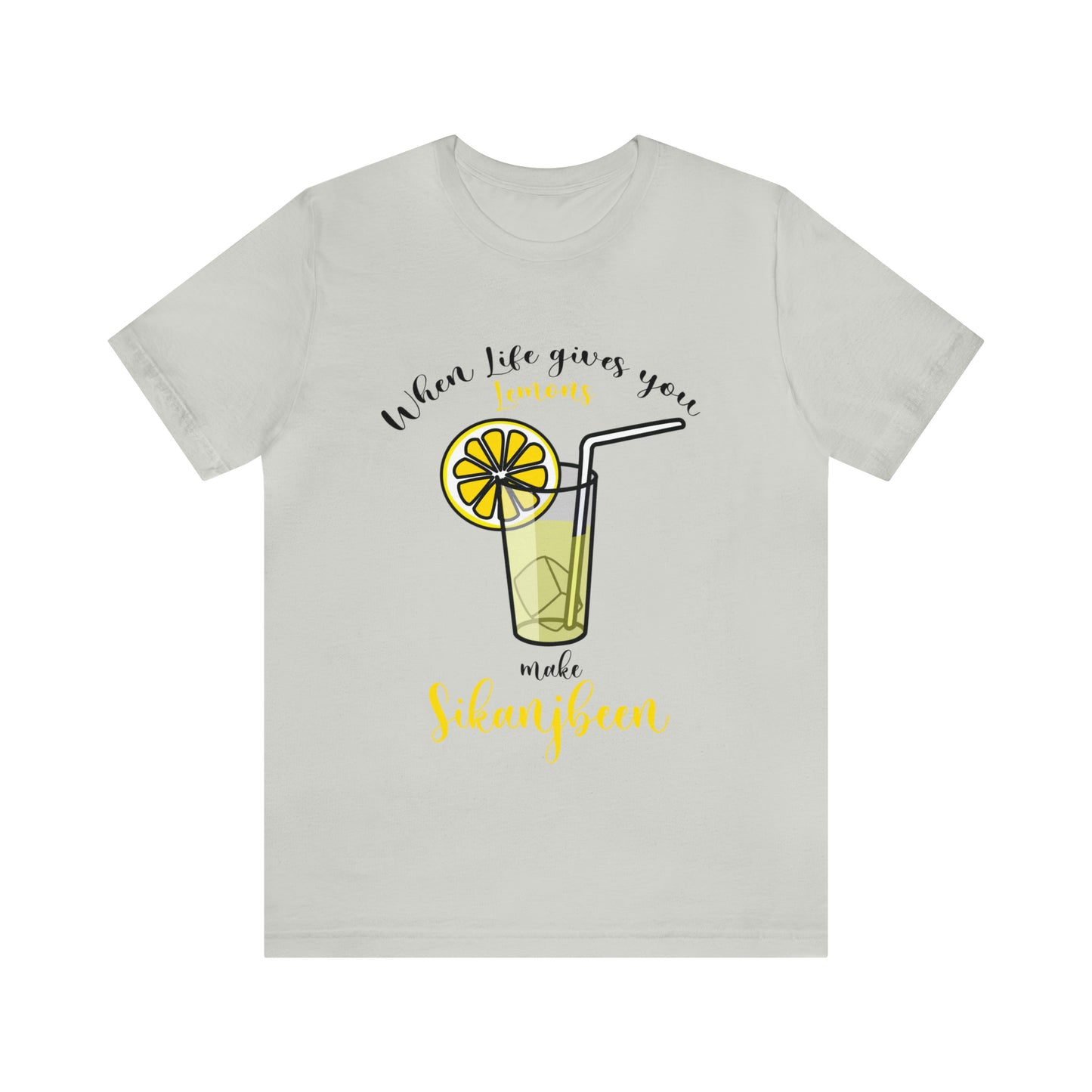 When life gives you lemon Jersey Short Sleeve Tee