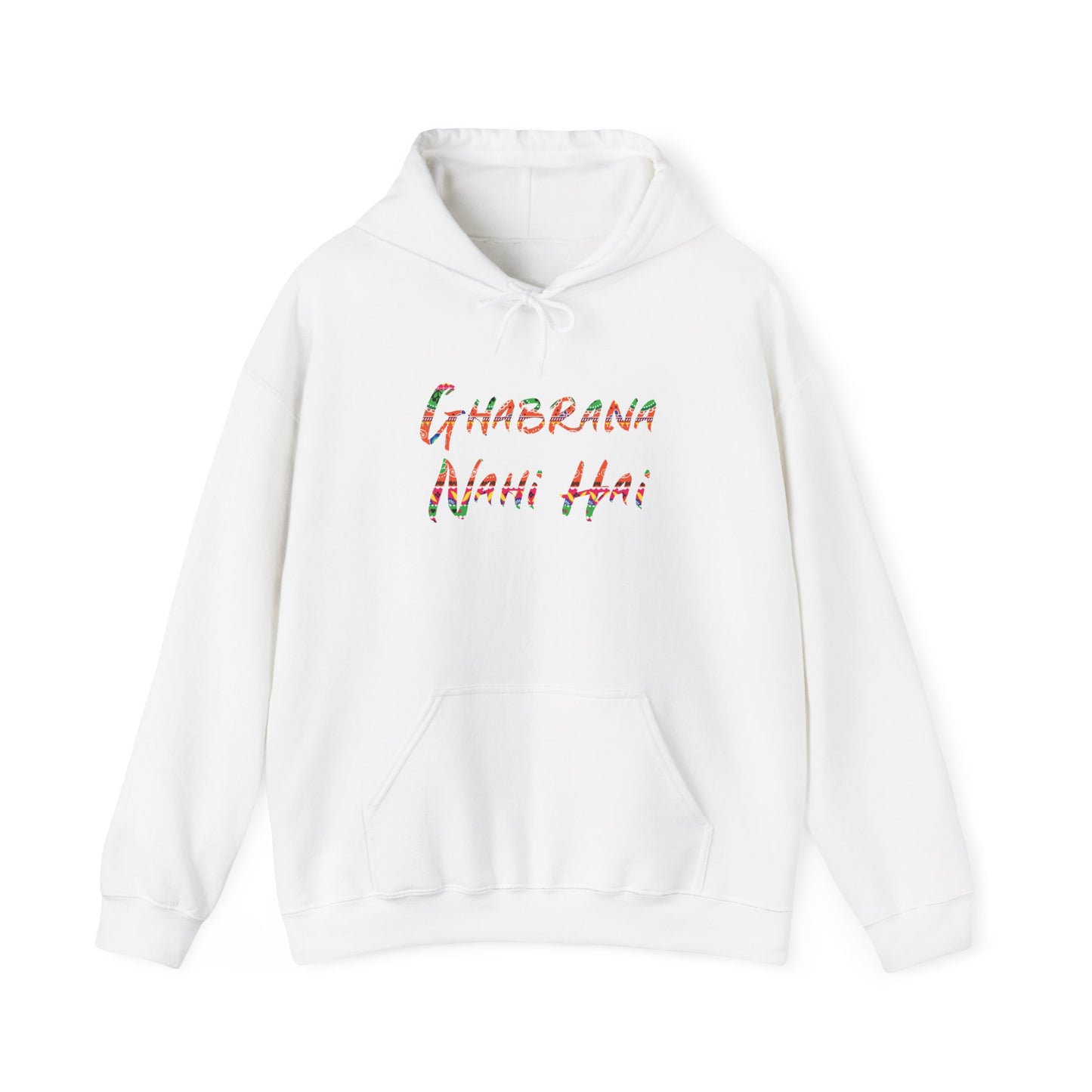 Ghabrana Nahi Hai Hoodie Sweatshirt for Comfort and Confidence