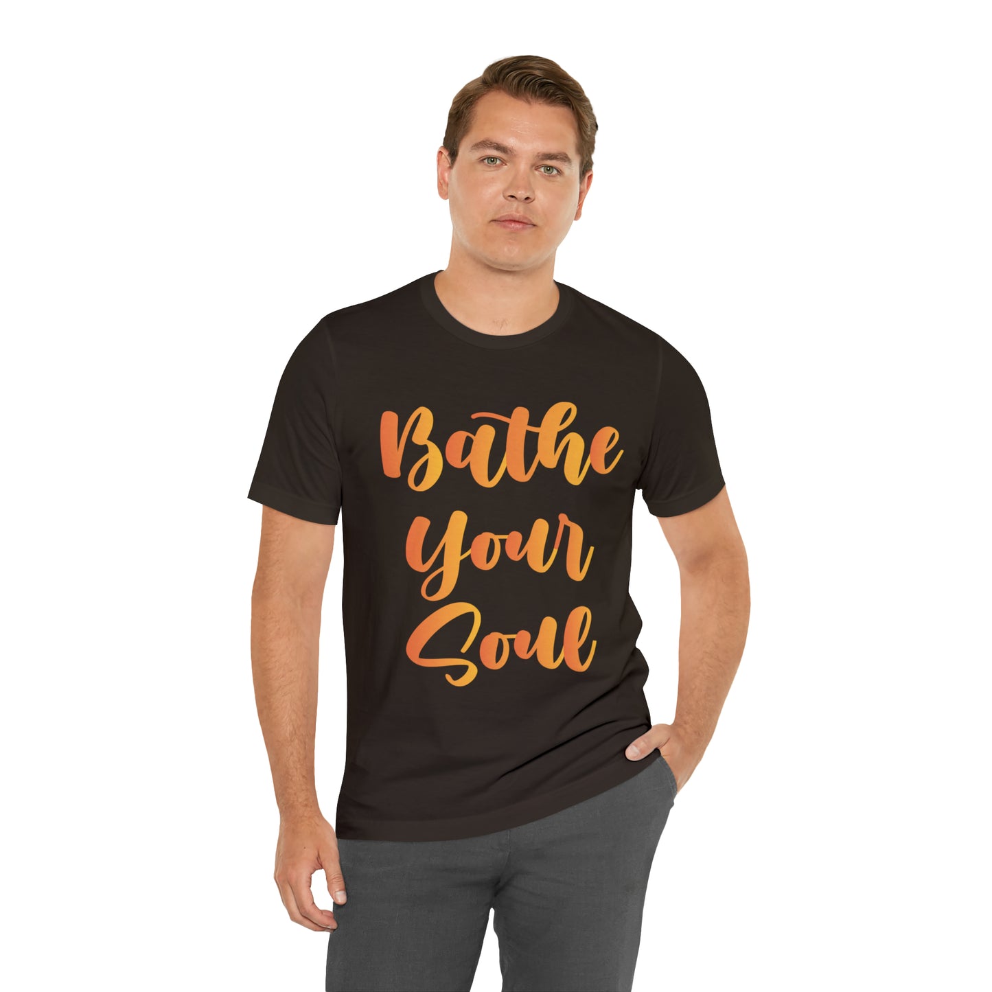 Bathe your soul Jersey Short Sleeve Tee