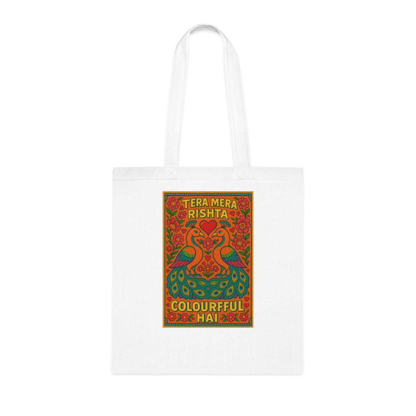 Tera Mera Rishta Colourful Hai Cotton Tote Bag - Eco-Friendly Shopper, Boho Chic Bag, Market Tote, Gift for Her, Sustainable Fashion