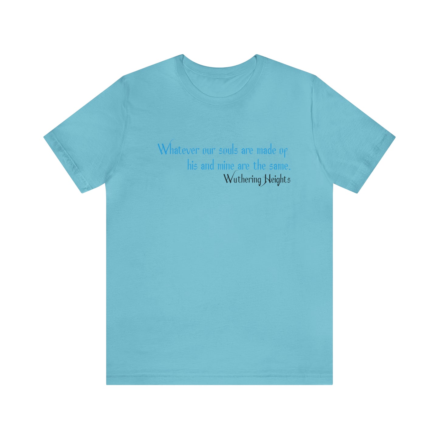What our souls are made up Jersey Short Sleeve Tee