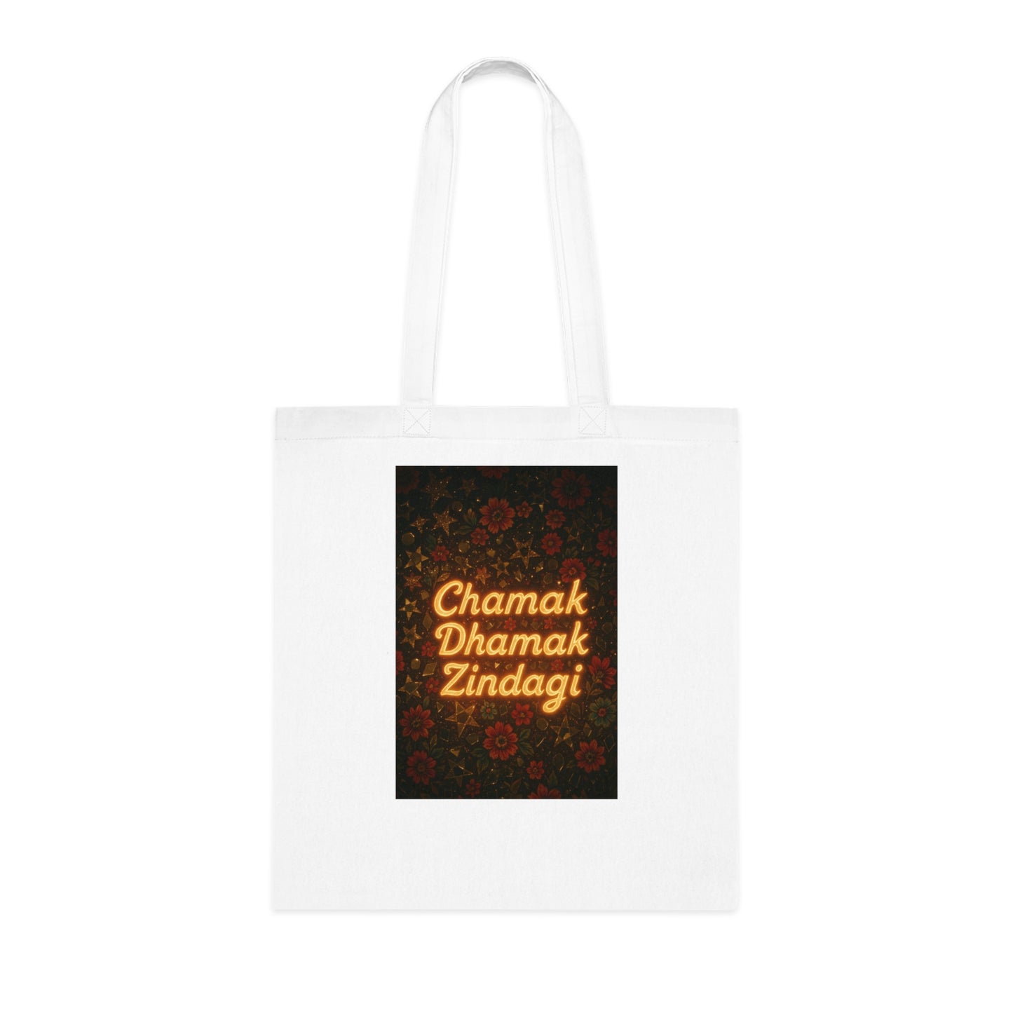 Chamak Dharamak Zindagi Cotton Tote, Canvas Shoulder Bag, Eco-Friendly Shopping Tote, Motivational Gift Bag, Festival Tote for Everyday Use
