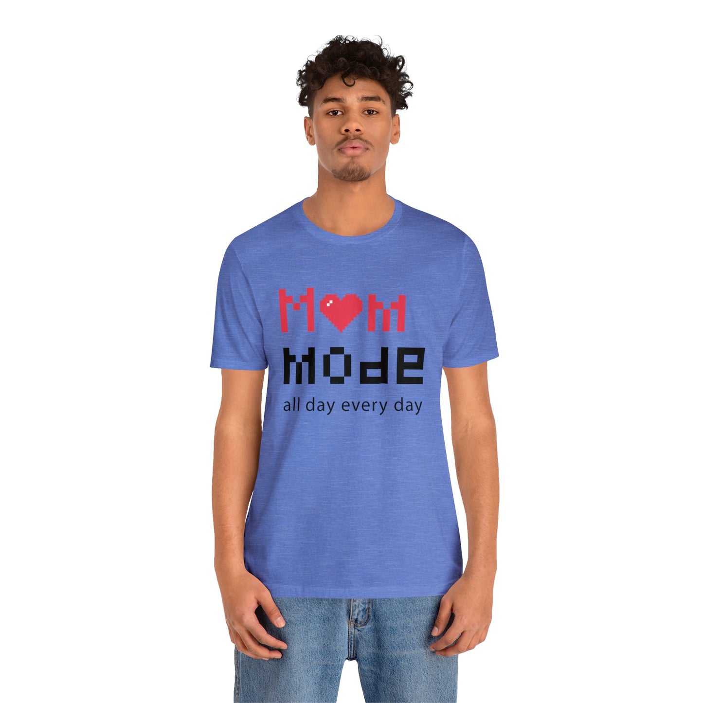 Mom Mode All day Jersey Short Sleeve Tee