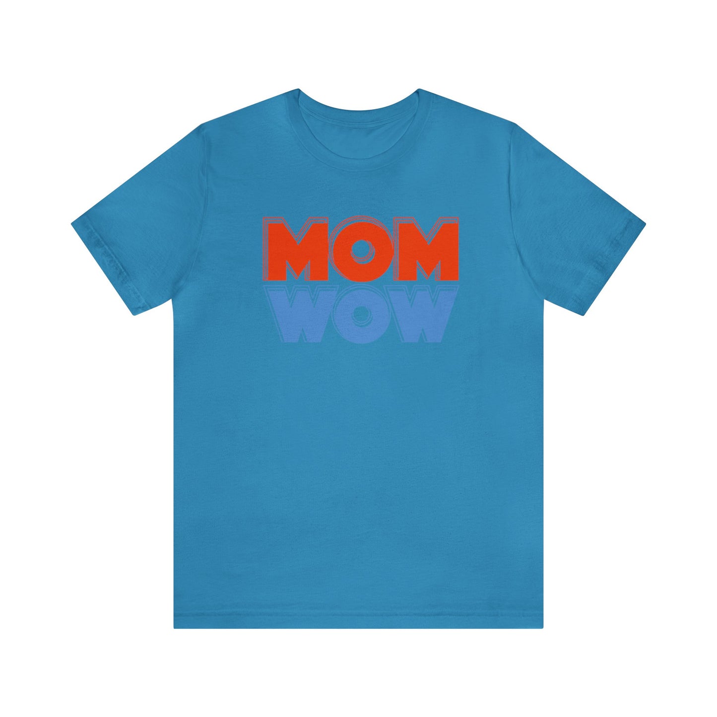 Mom wow Jersey Short Sleeve Tee