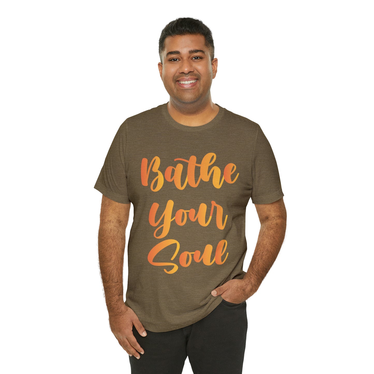 Bathe your soul Jersey Short Sleeve Tee