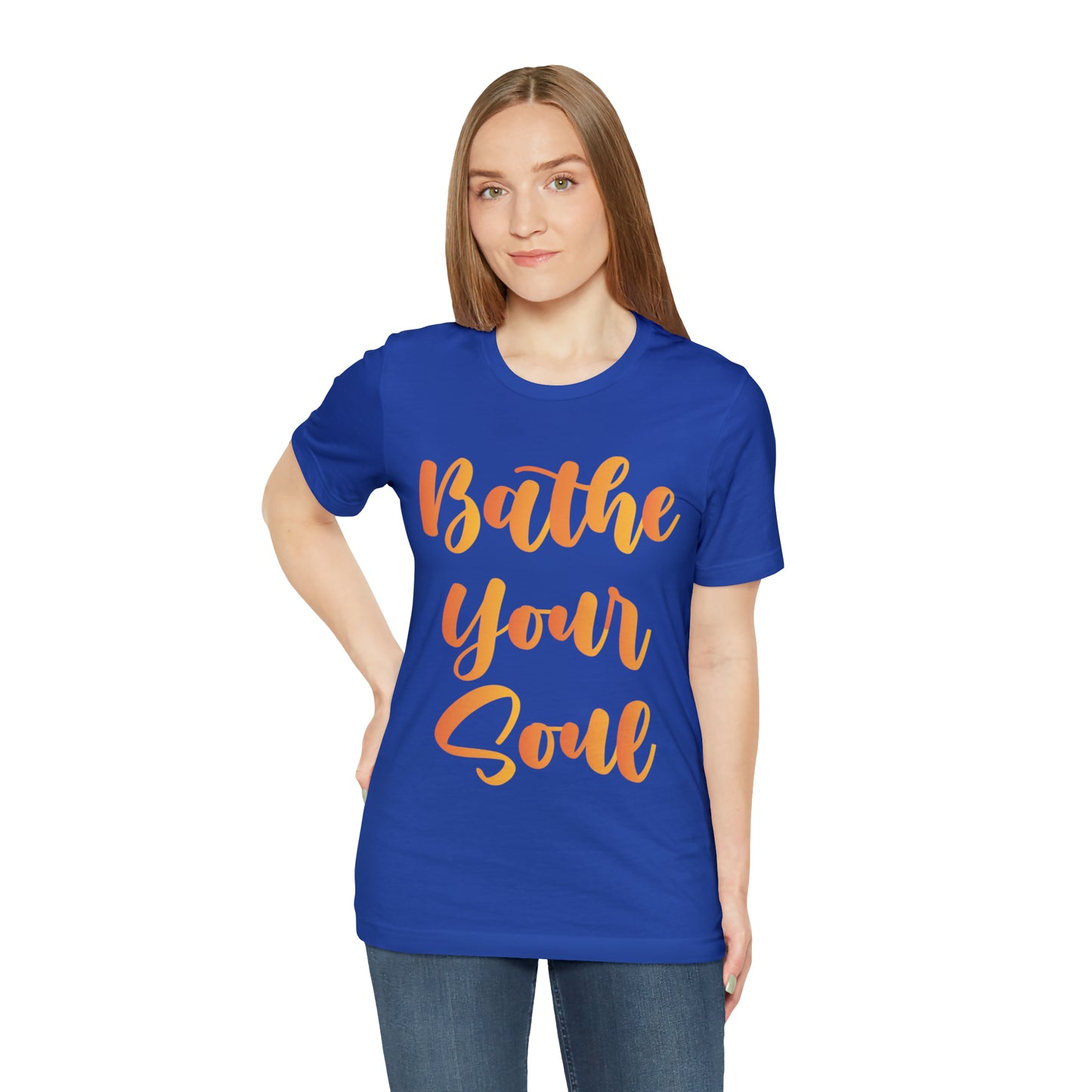 Bathe your soul Jersey Short Sleeve Tee