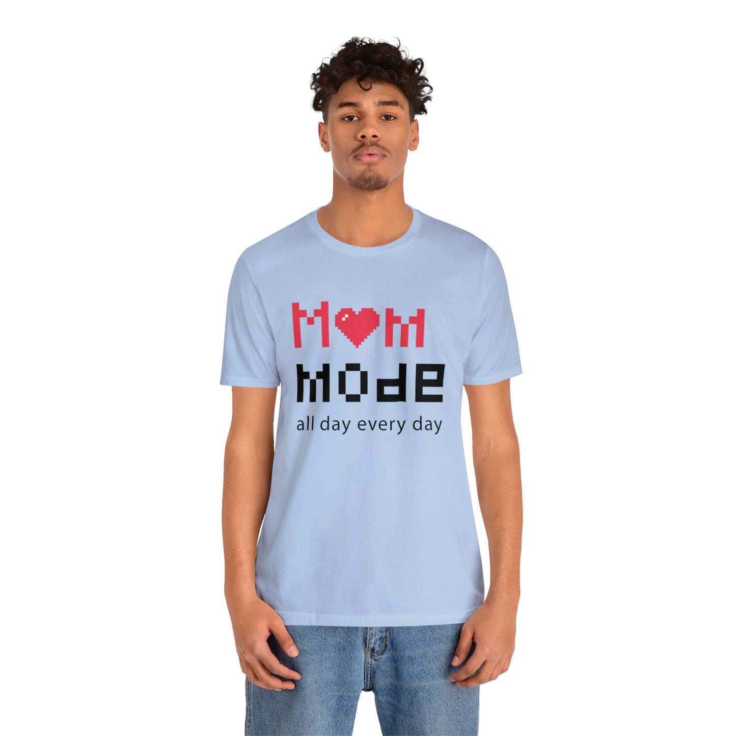 Mom Mode All day Jersey Short Sleeve Tee