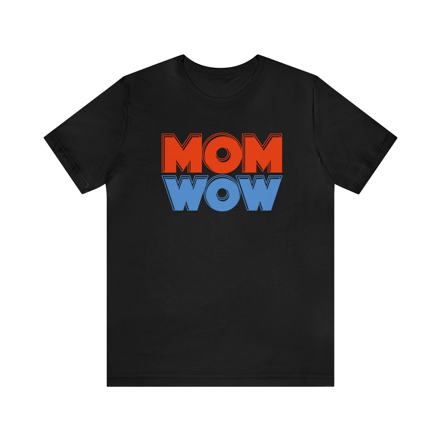 Mom wow Jersey Short Sleeve Tee
