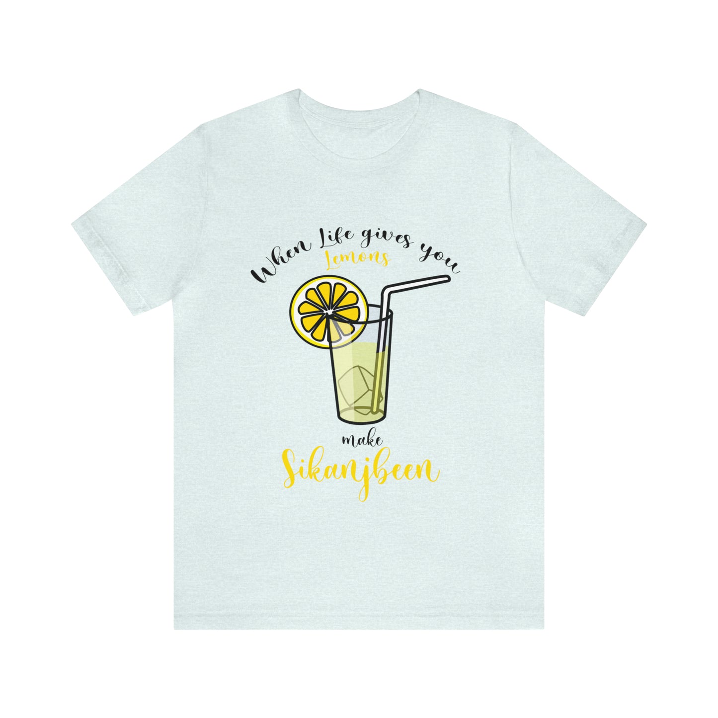 When life gives you lemon Jersey Short Sleeve Tee
