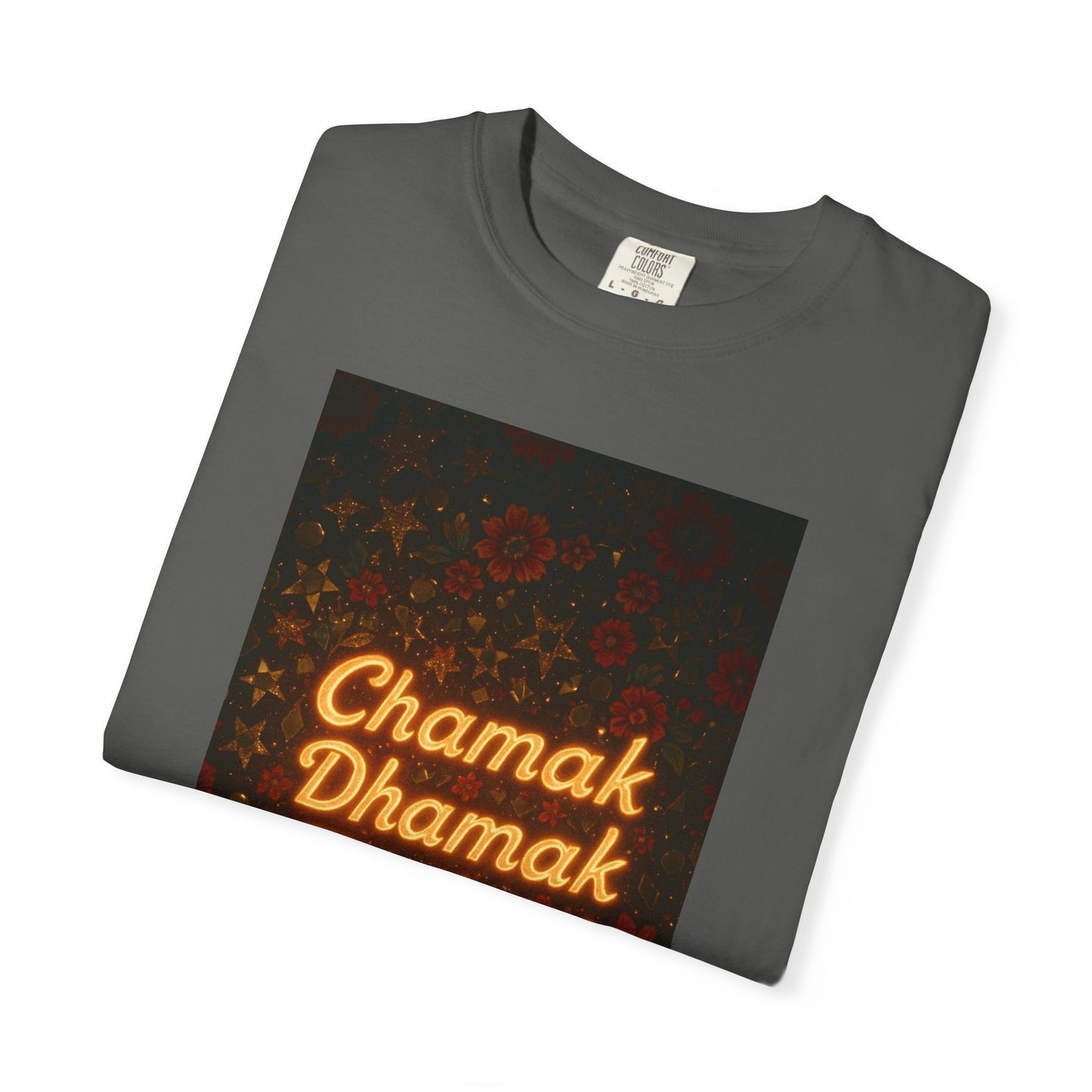 Chamak Dhamak Zindagi T-Shirt | Unisex Garment-Dyed Tee | Perfect for Celebrations, Festivals, Casual Days, and Gifts