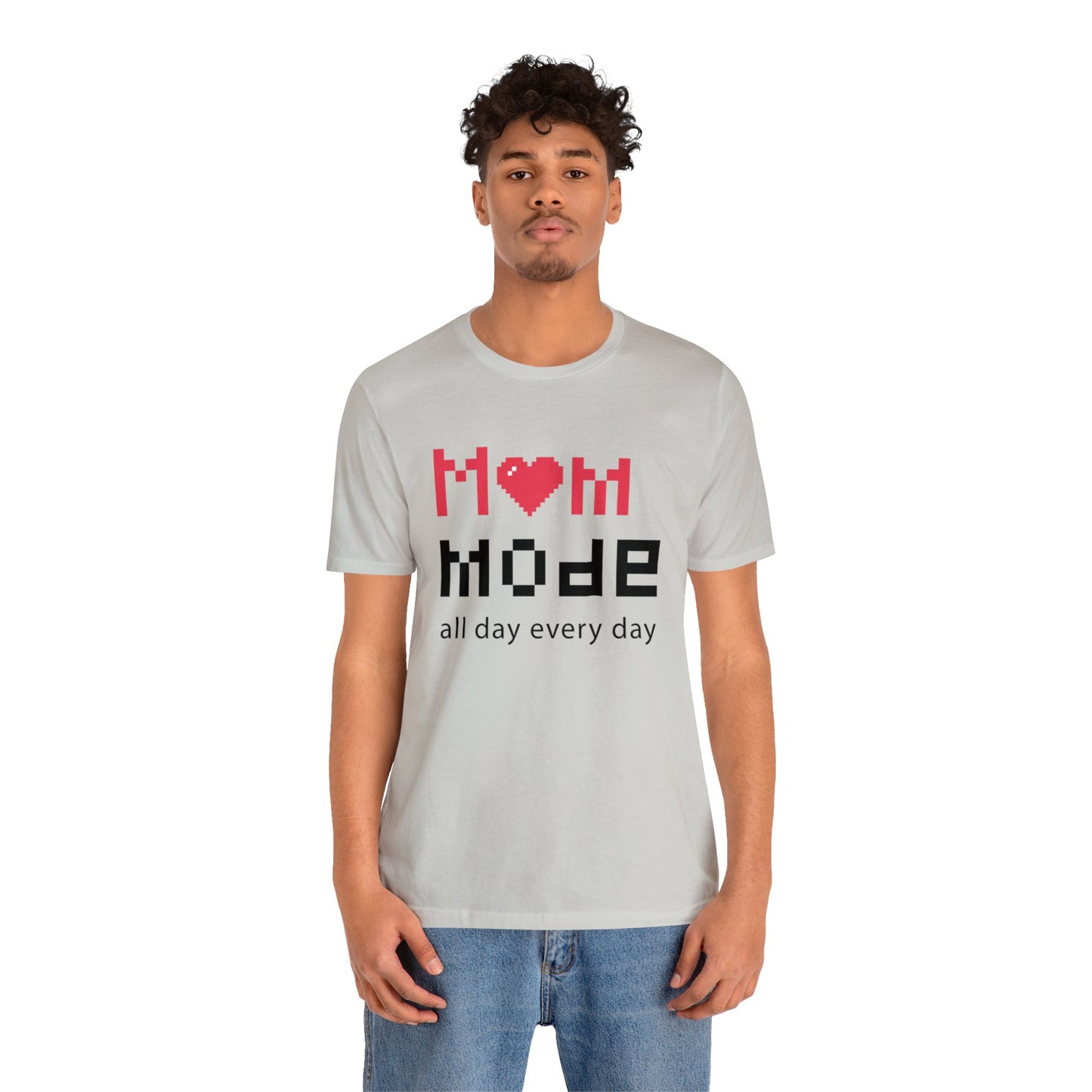Mom Mode All day Jersey Short Sleeve Tee