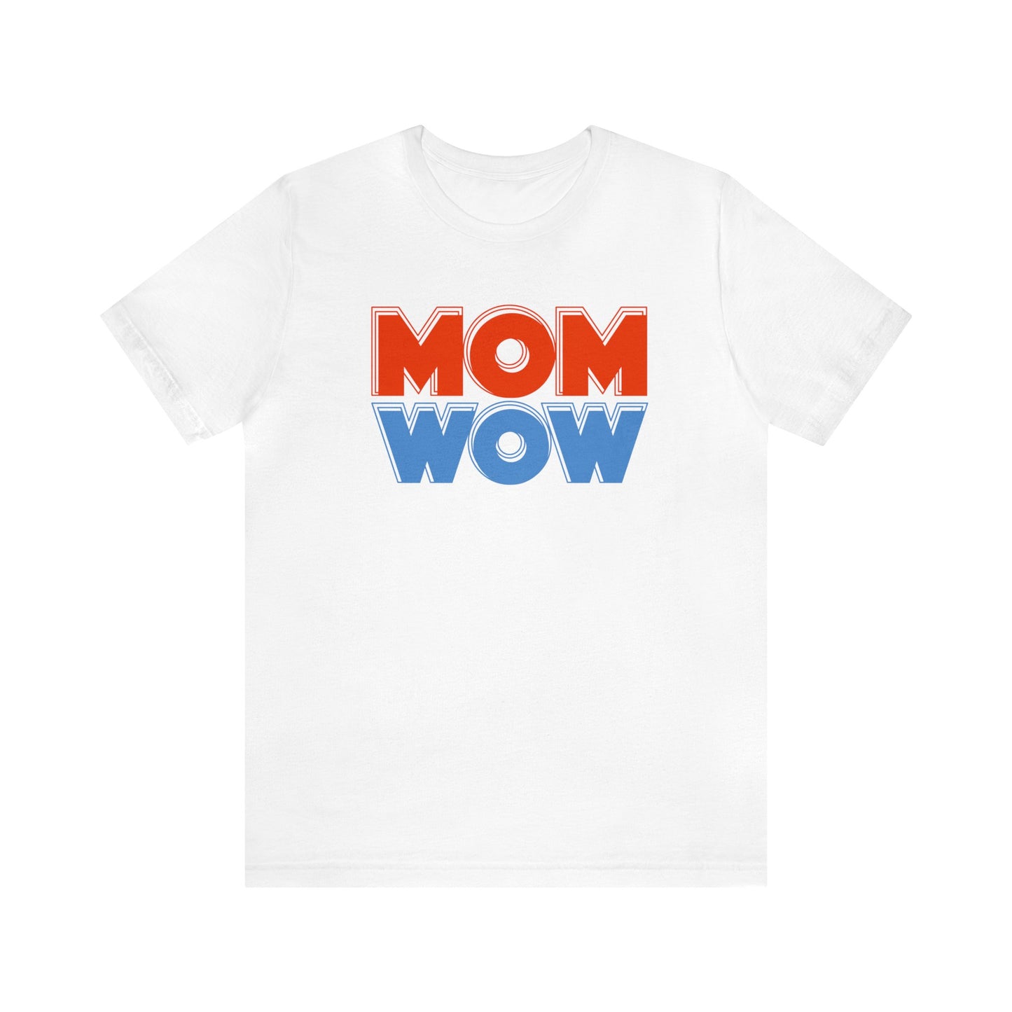 Mom wow Jersey Short Sleeve Tee