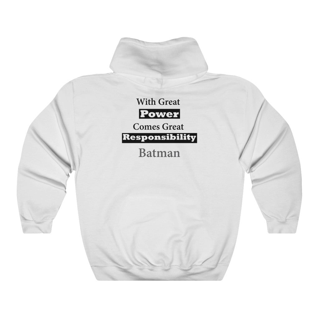 With great power Hooded Sweatshirt
