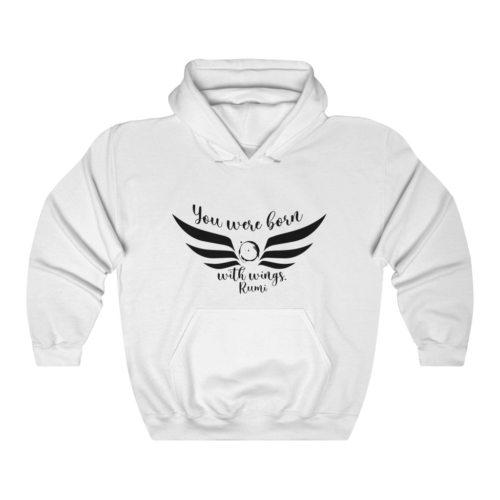You were born Hooded Sweatshirt