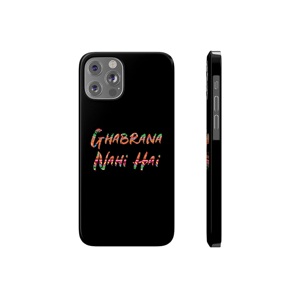Ghabrana Nahi Hai Phone Cases