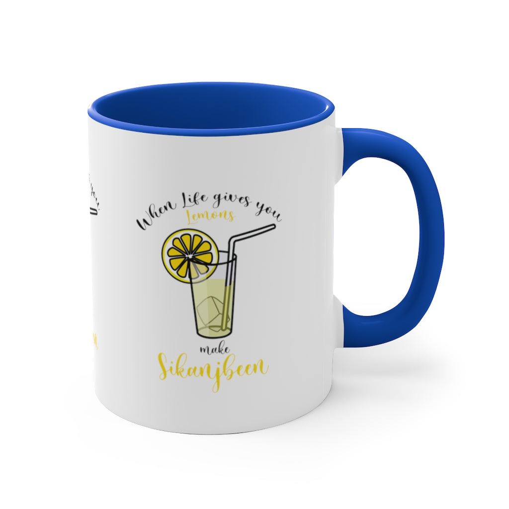 When life gives you lemons Mug
