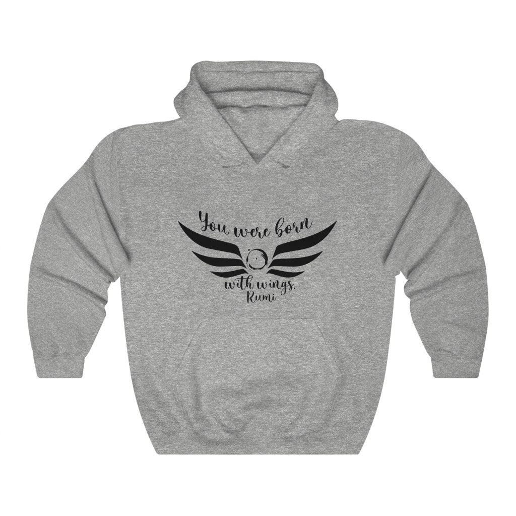 You were born Hooded Sweatshirt