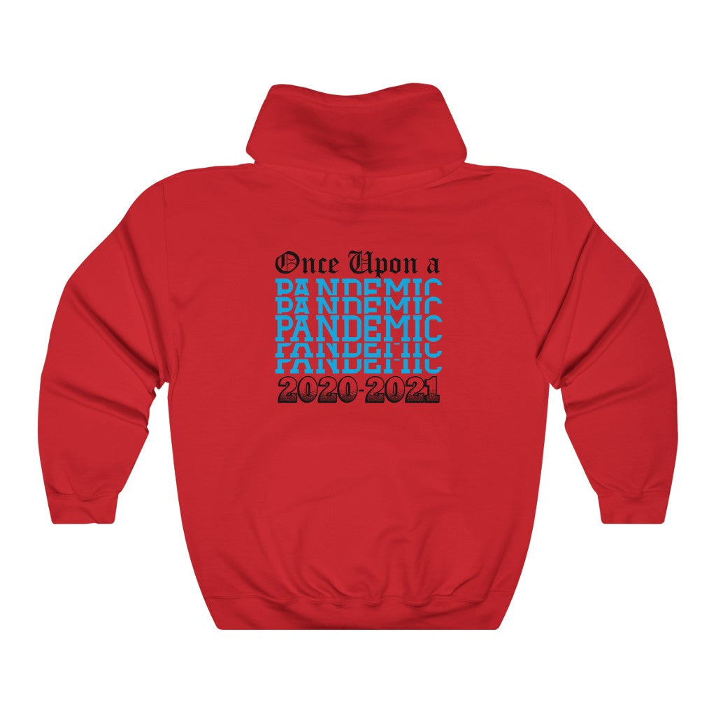 Once Upon a Pandemic Hooded Sweatshirt