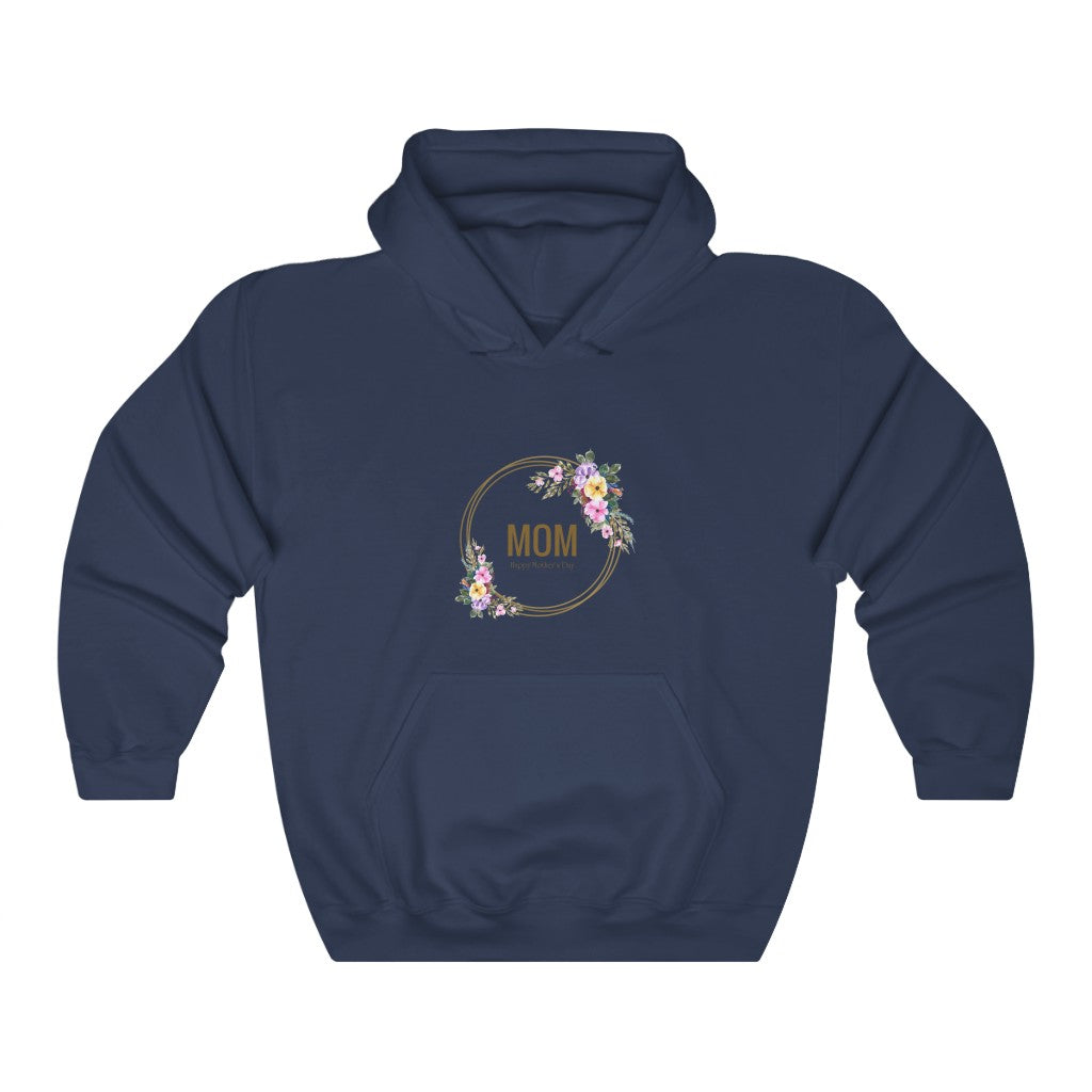 Happy Mother's Day Hooded Sweatshirt