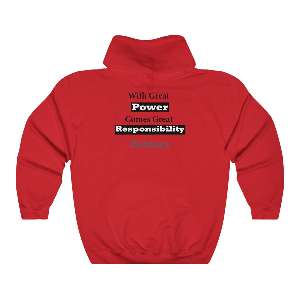 With great power Hooded Sweatshirt