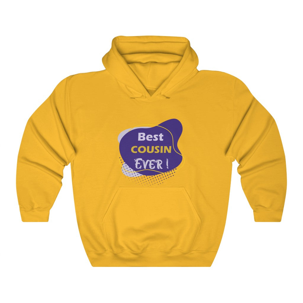 Best Cousin ever Hooded Sweatshirt