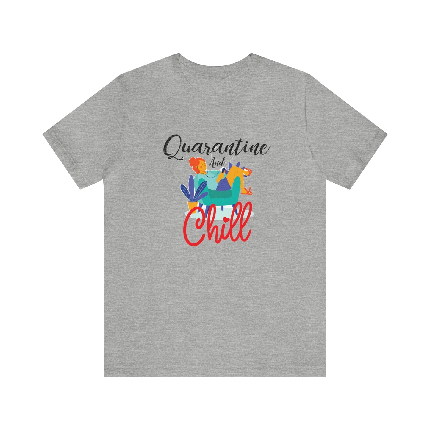 Quarantine and chill Jersey Short Sleeve Tee